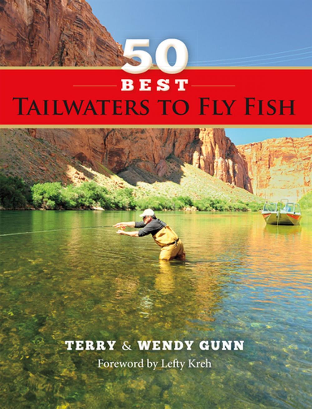 Big bigCover of 50 Best Tailwaters to Fly Fish