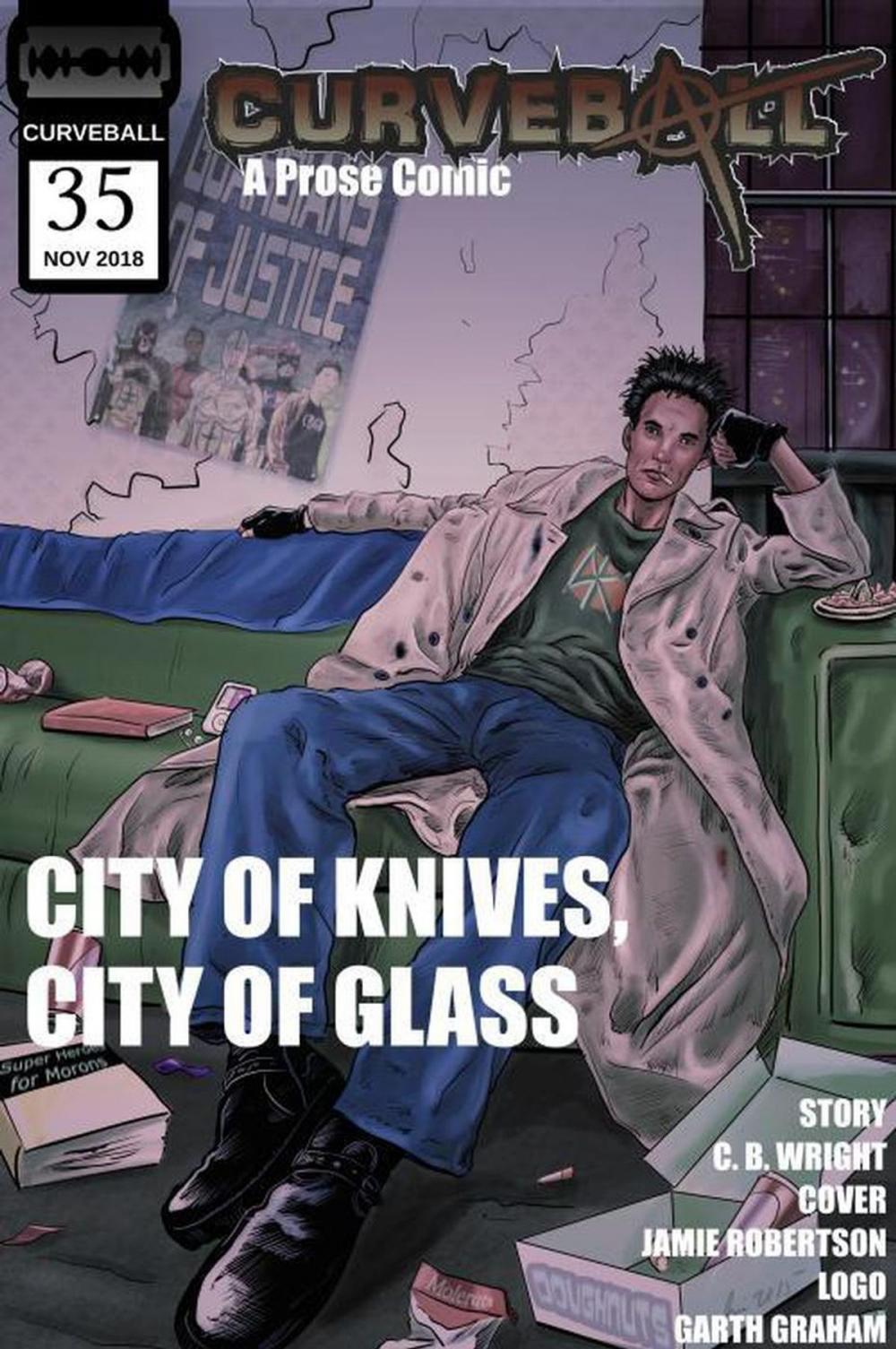 Big bigCover of Curveball Issue 35: City of Knives, City of Glass