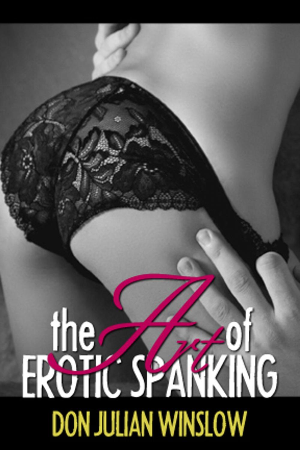 Big bigCover of The Art of Erotic Spanking