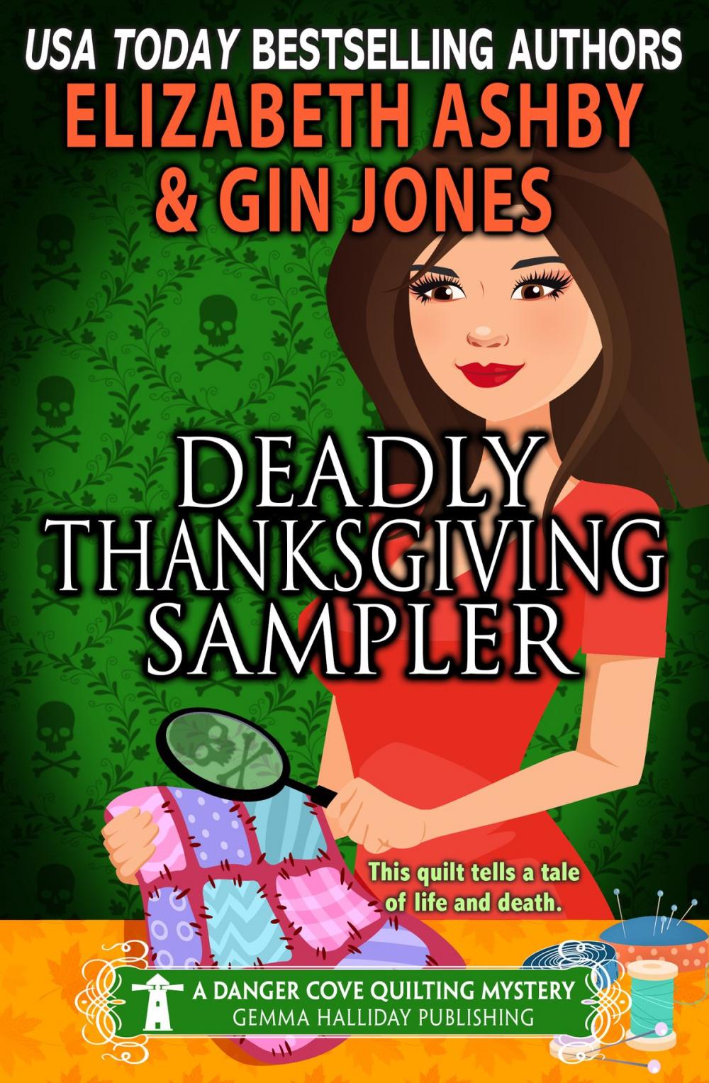 Big bigCover of Deadly Thanksgiving Sampler (A Danger Cove Quilting Mystery)