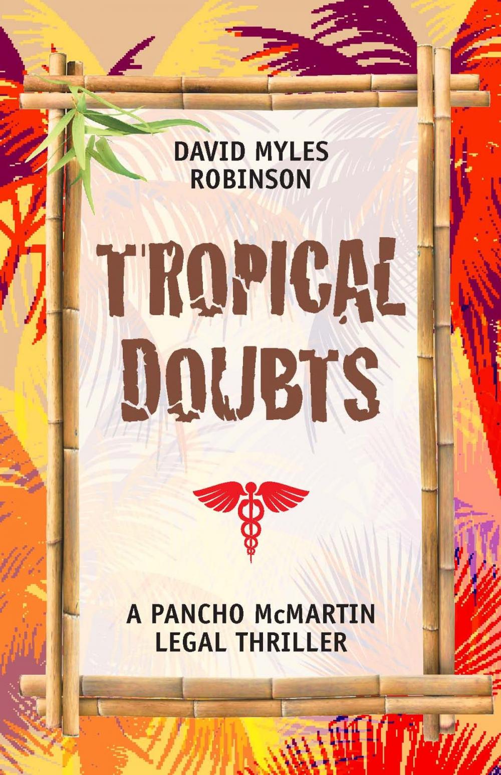 Big bigCover of Tropical Doubts