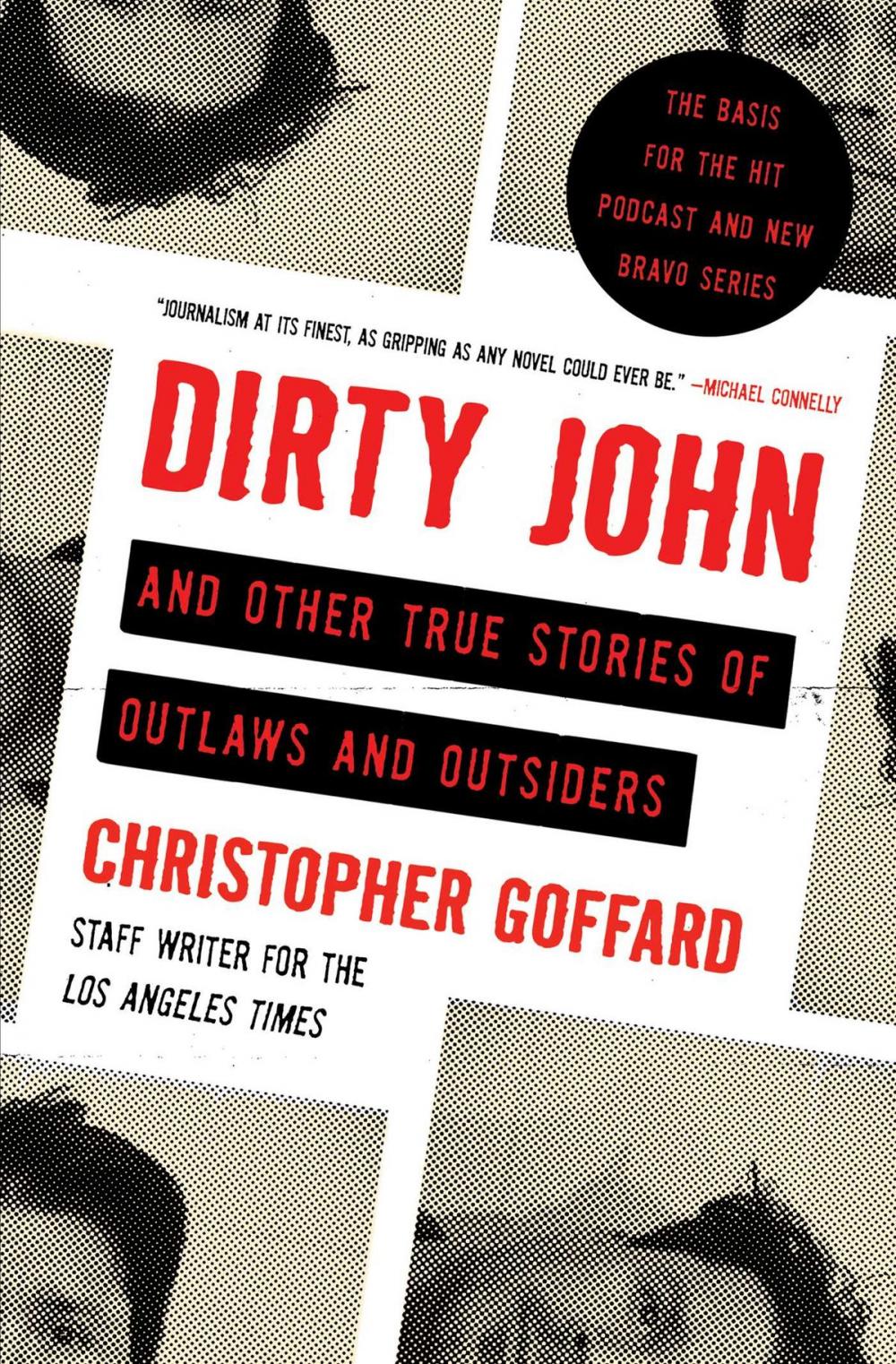 Big bigCover of Dirty John and Other True Stories of Outlaws and Outsiders