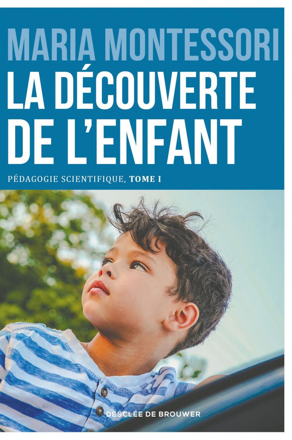 Big bigCover of La découverte de l'enfant