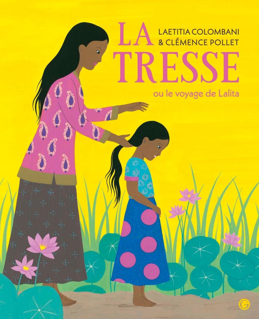 Big bigCover of La Tresse ou le voyage de Lalita