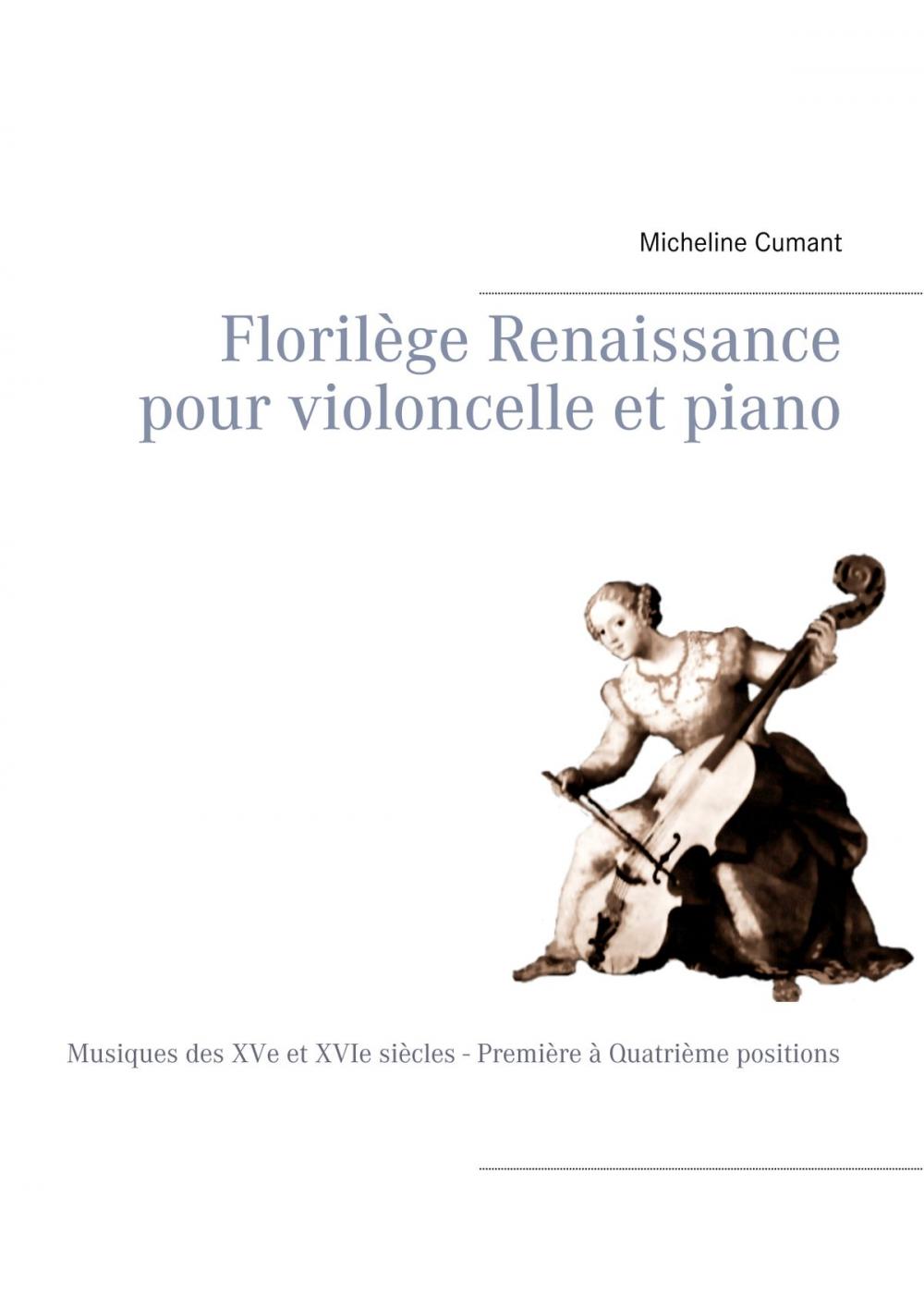 Big bigCover of Florilège Renaissance pour violoncelle et piano