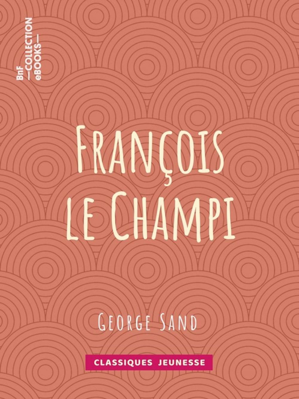 Big bigCover of François le Champi