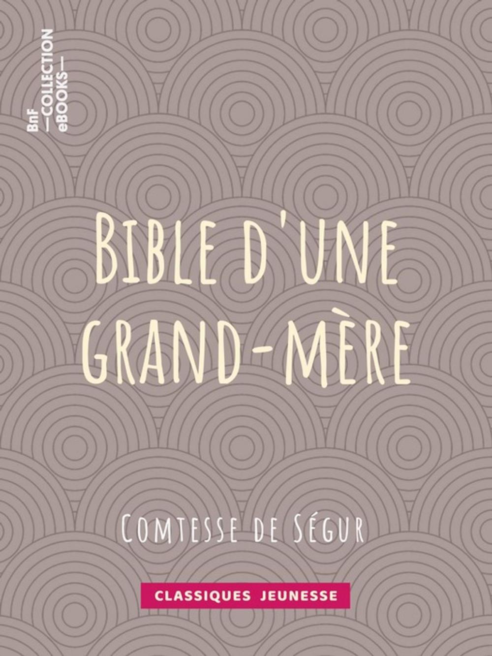 Big bigCover of Bible d'une grand-mère