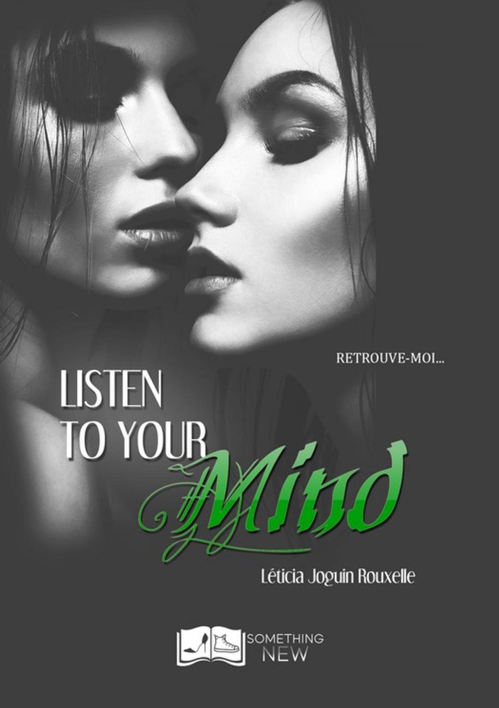 Big bigCover of Listen to your Mind