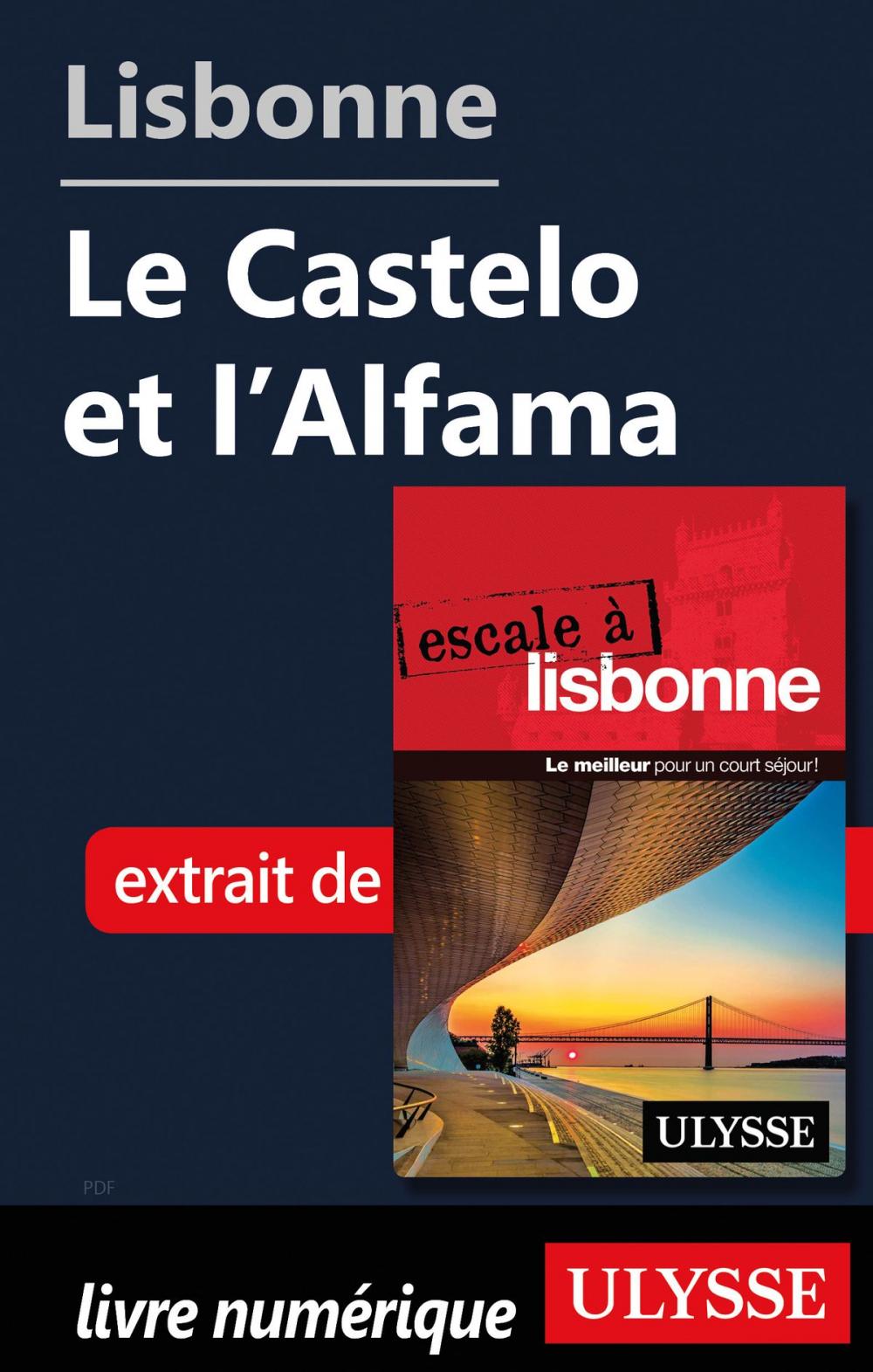 Big bigCover of Lisbonne - Le Castelo et l’Alfama