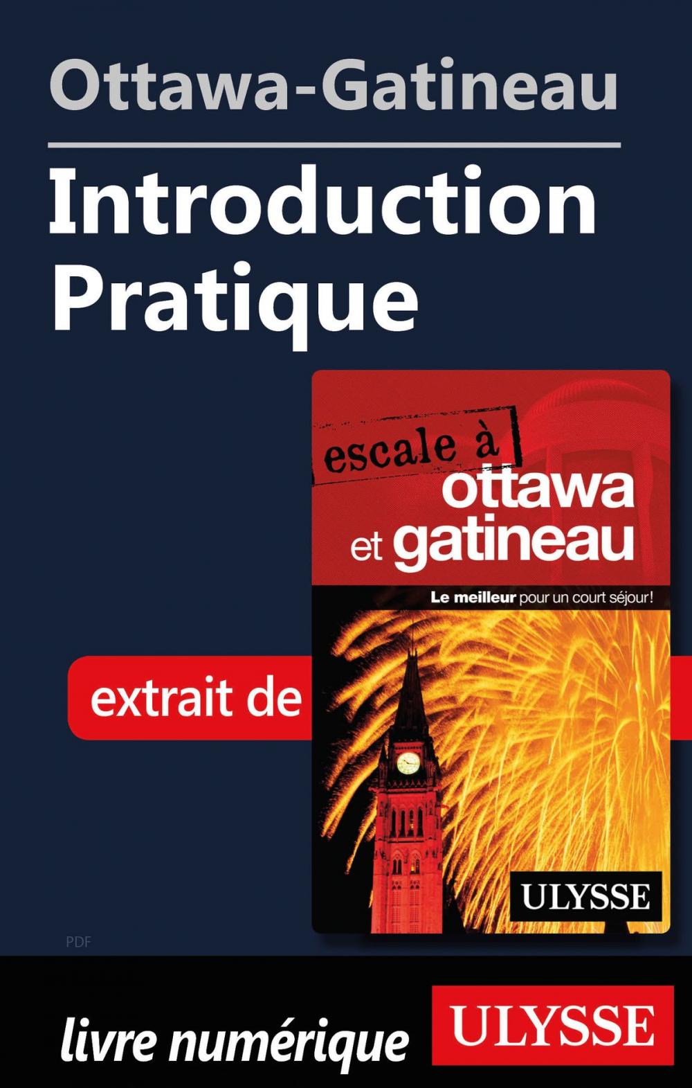 Big bigCover of Ottawa-Gatineau - Introduction Pratique