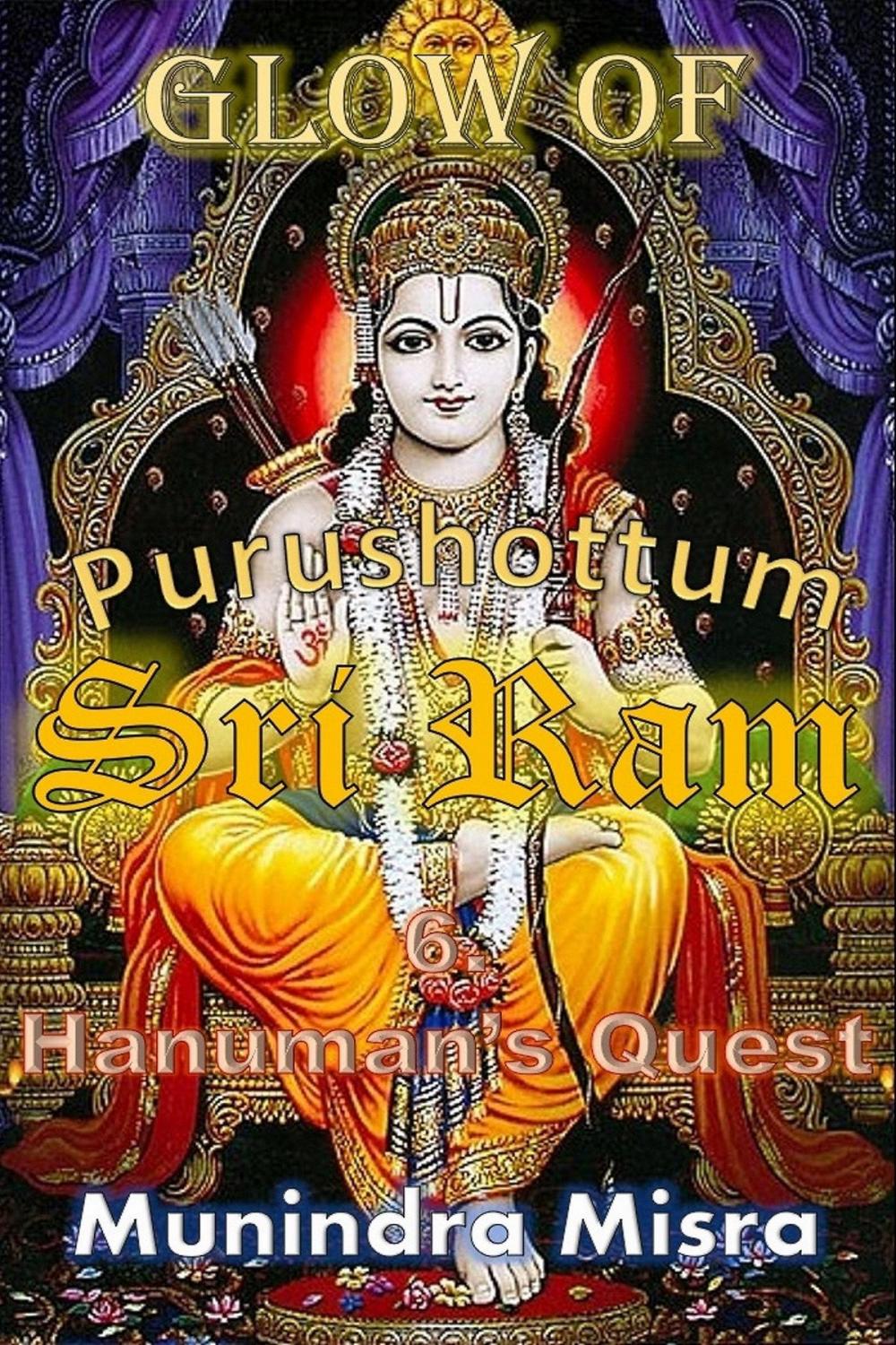 Big bigCover of Glow of Purushottam Sri Ram: Hanuman's Quest