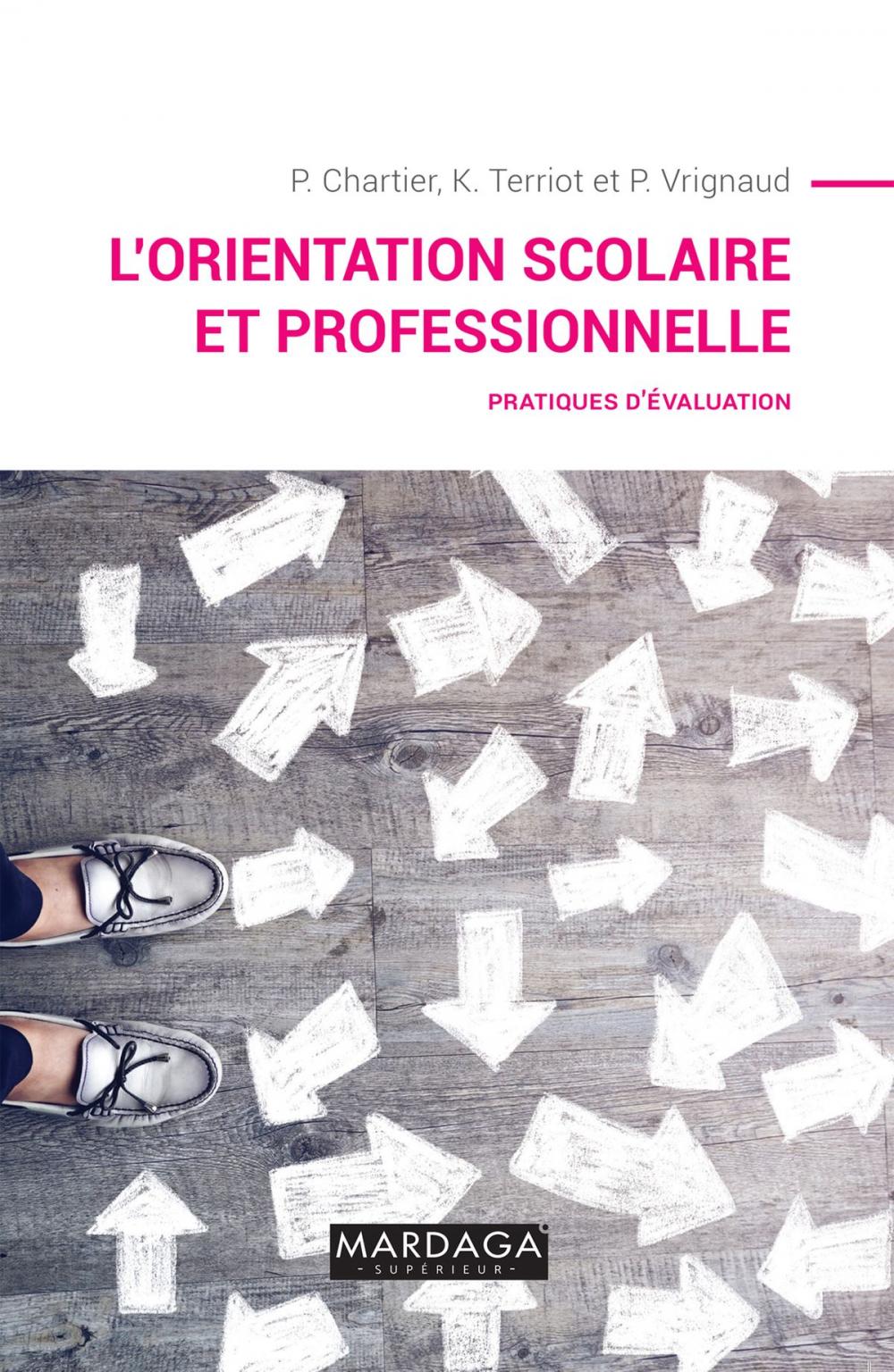 Big bigCover of L'orientation scolaire et professionnelle