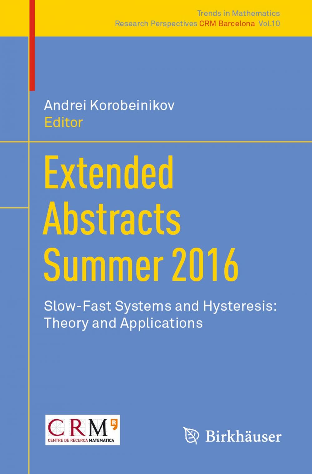 Big bigCover of Extended Abstracts Summer 2016