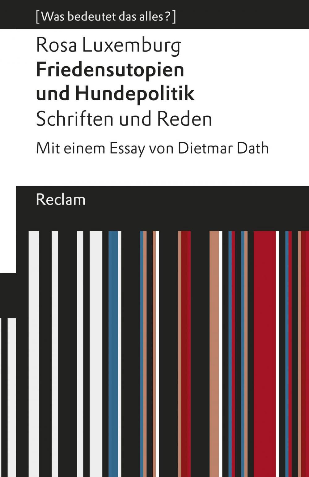 Big bigCover of Friedensutopien und Hundepolitik. Schriften und Reden