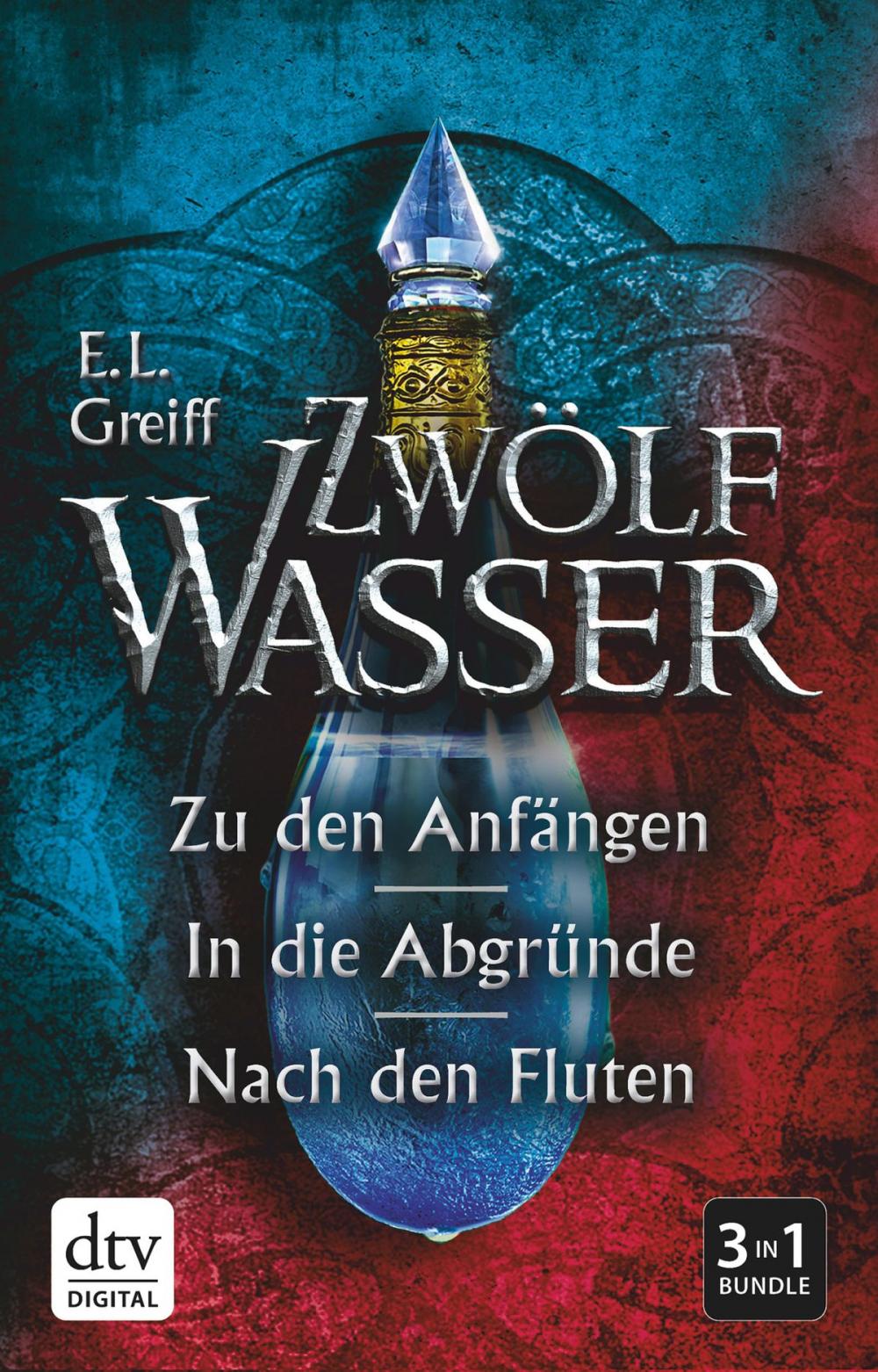 Big bigCover of Zwölf Wasser Zu den Anfängen - In die Abgründe - Nach den Fluten