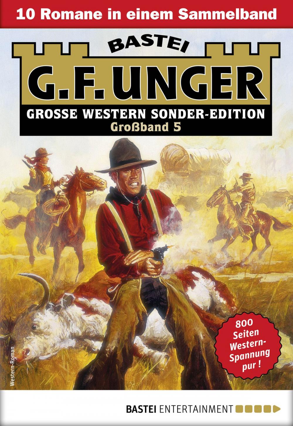 Big bigCover of G. F. Unger Sonder-Edition Großband 5 - Western-Sammelband