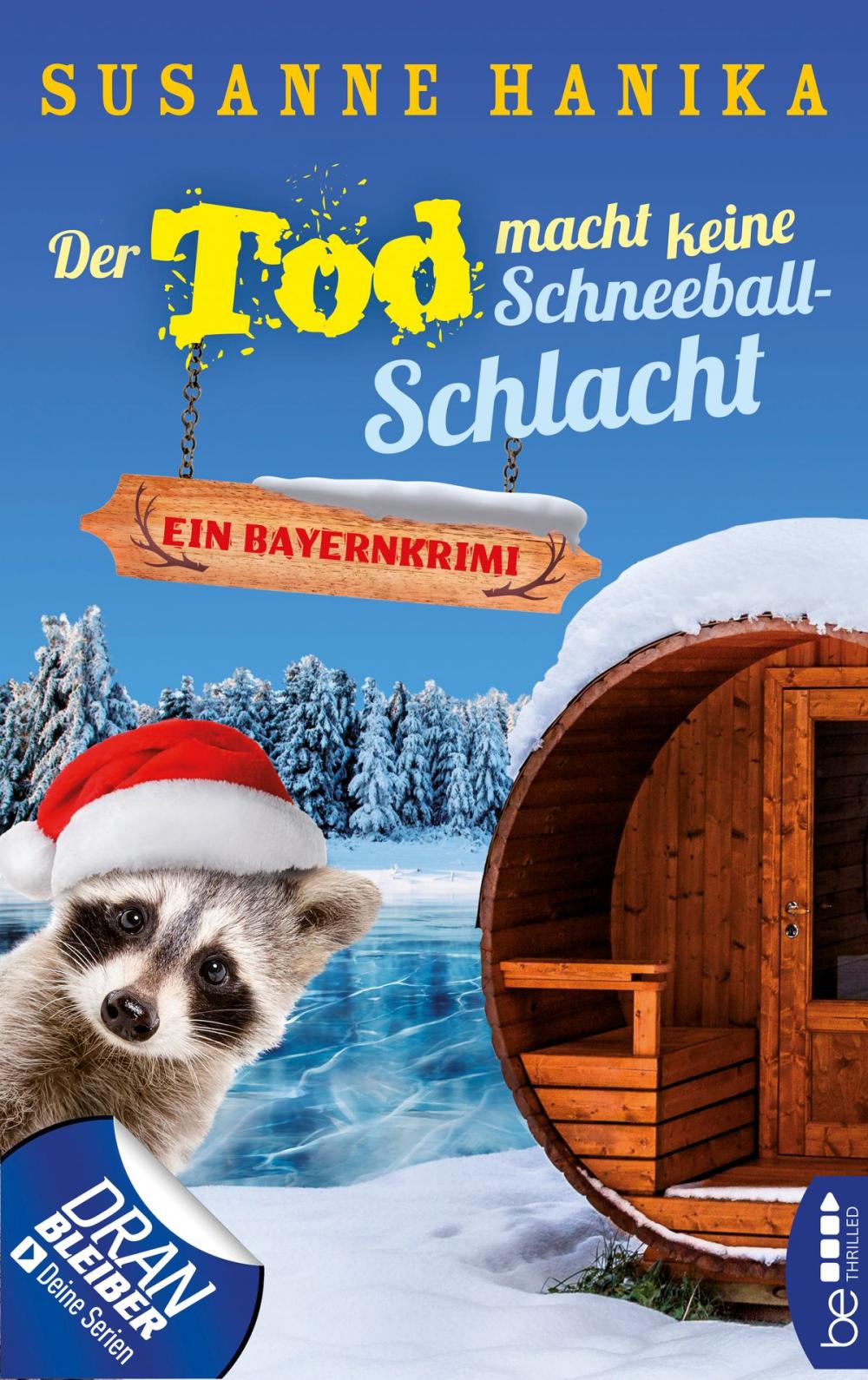 Big bigCover of Der Tod macht keine Schneeballschlacht