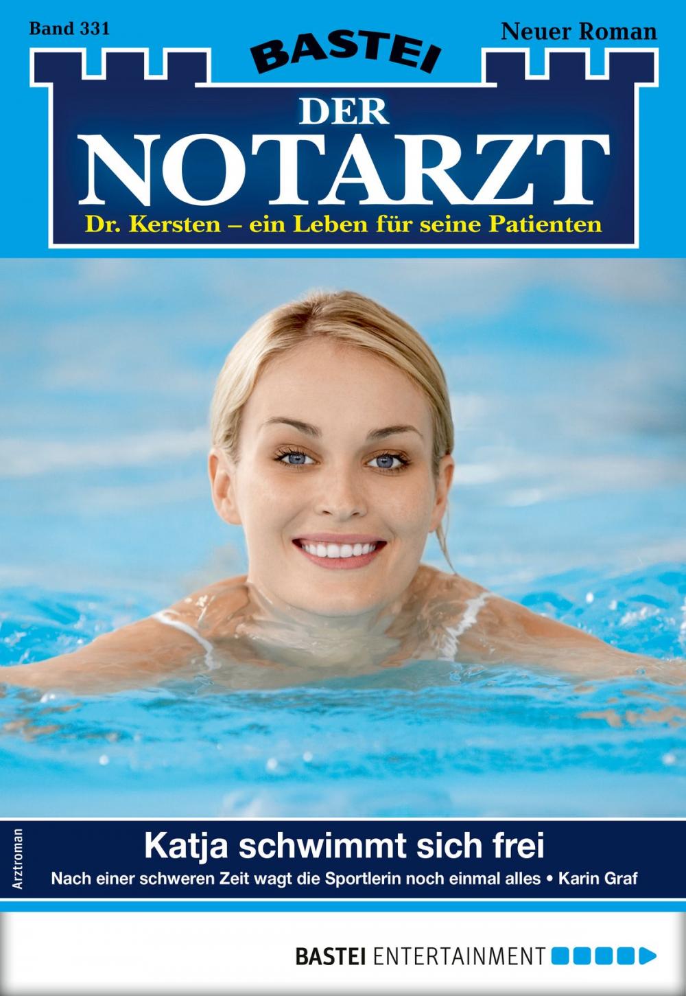 Big bigCover of Der Notarzt 331 - Arztroman