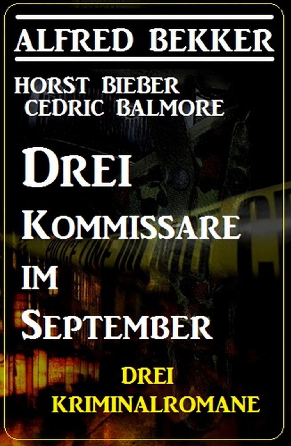 Big bigCover of Drei Kommissare im September: Drei Kriminalromane