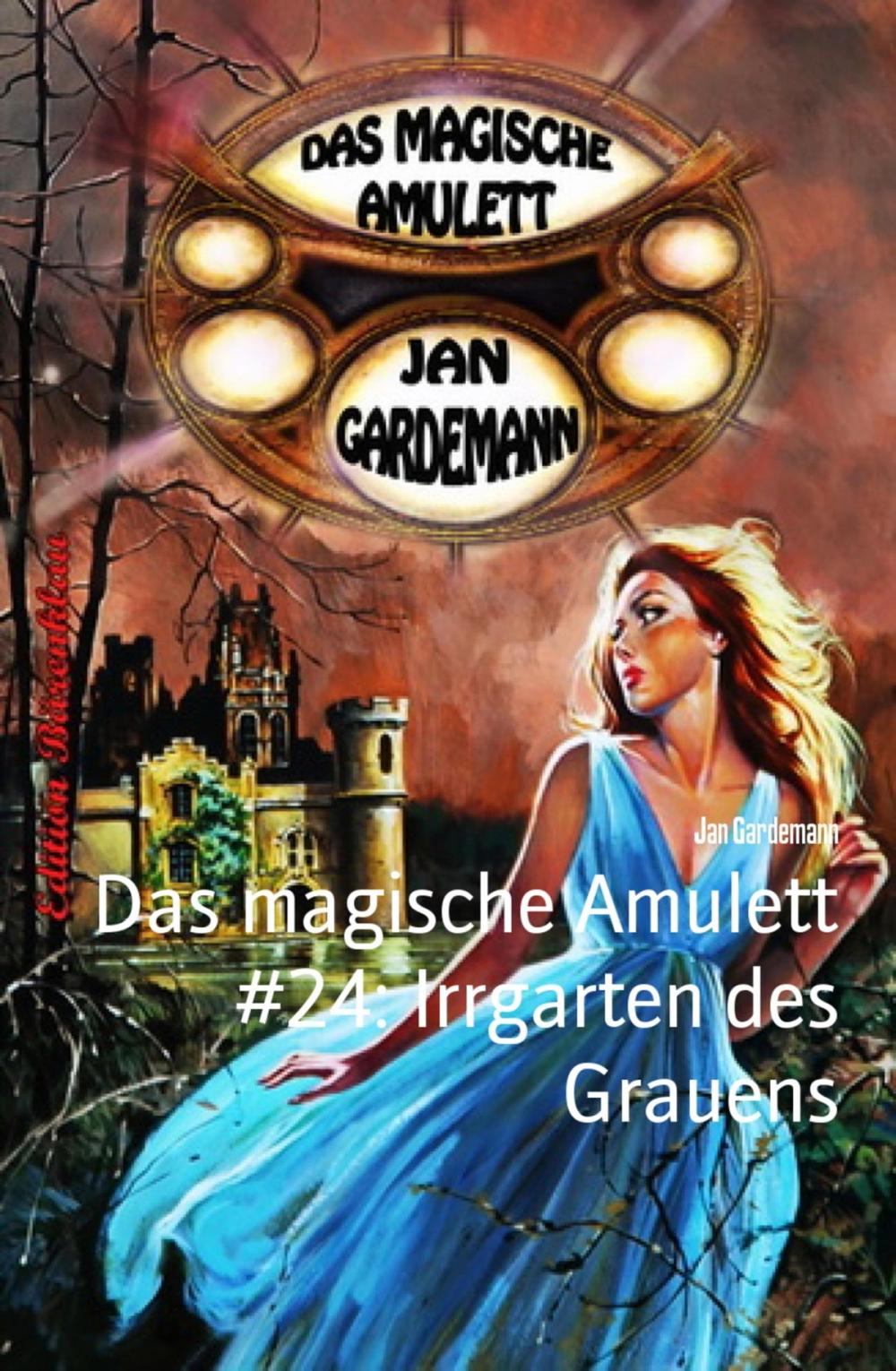 Big bigCover of Das magische Amulett #24: Irrgarten des Grauens