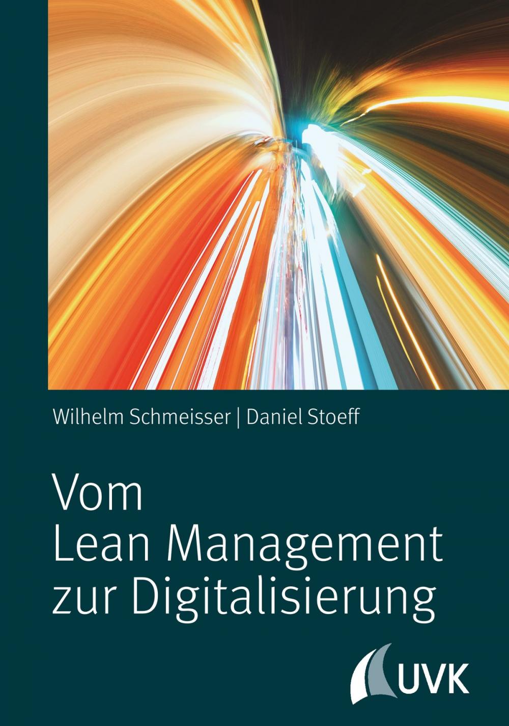 Big bigCover of Vom Lean Management zur Digitalisierung