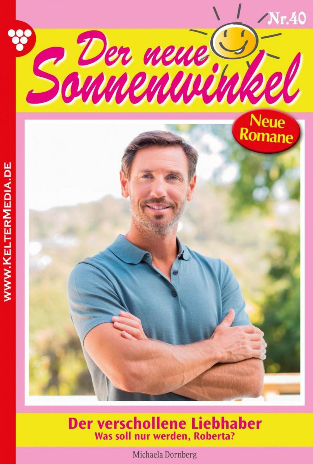 Big bigCover of Der neue Sonnenwinkel 40 – Familienroman