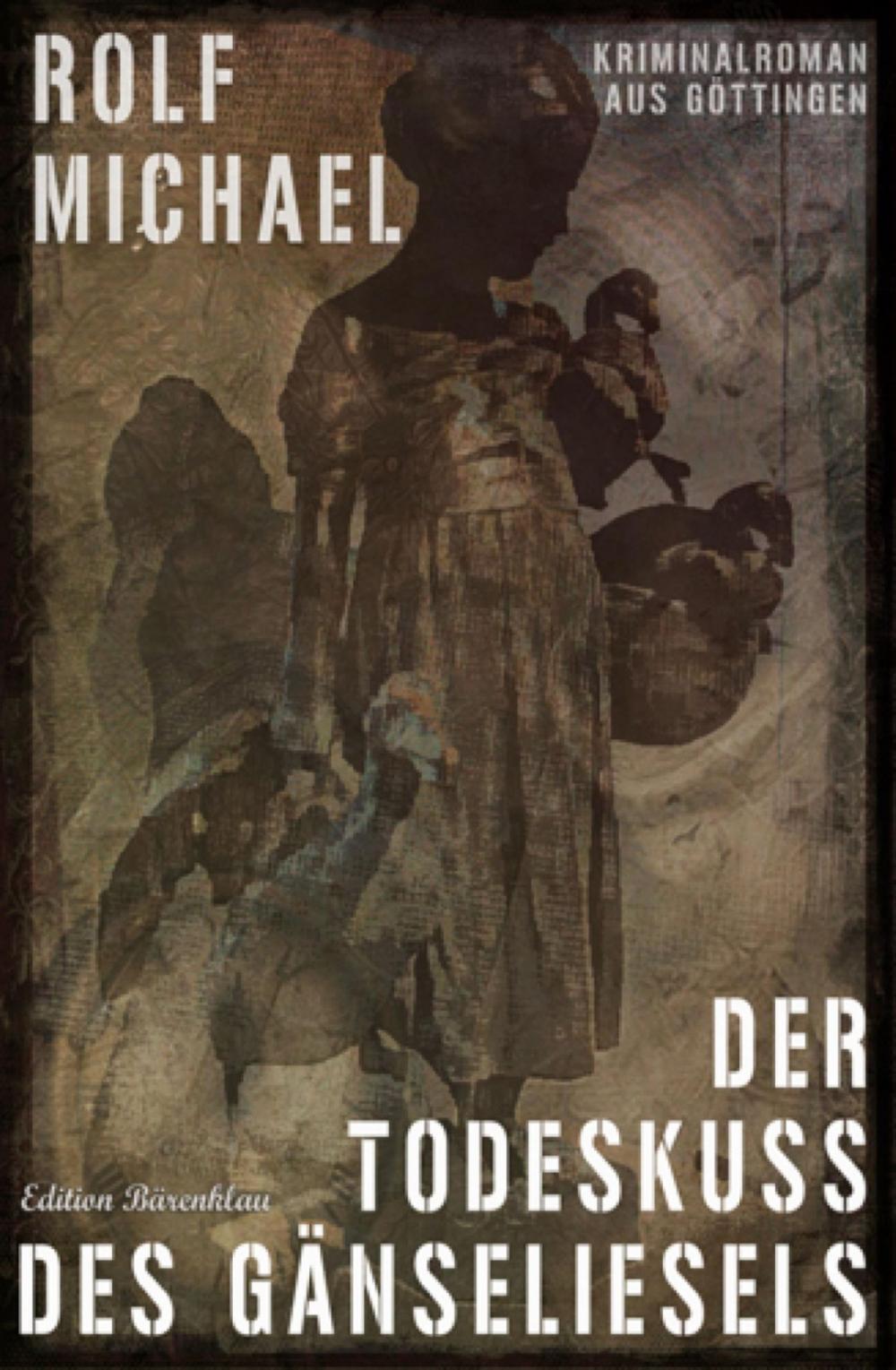 Big bigCover of Der Todeskuss des Gänseliesels