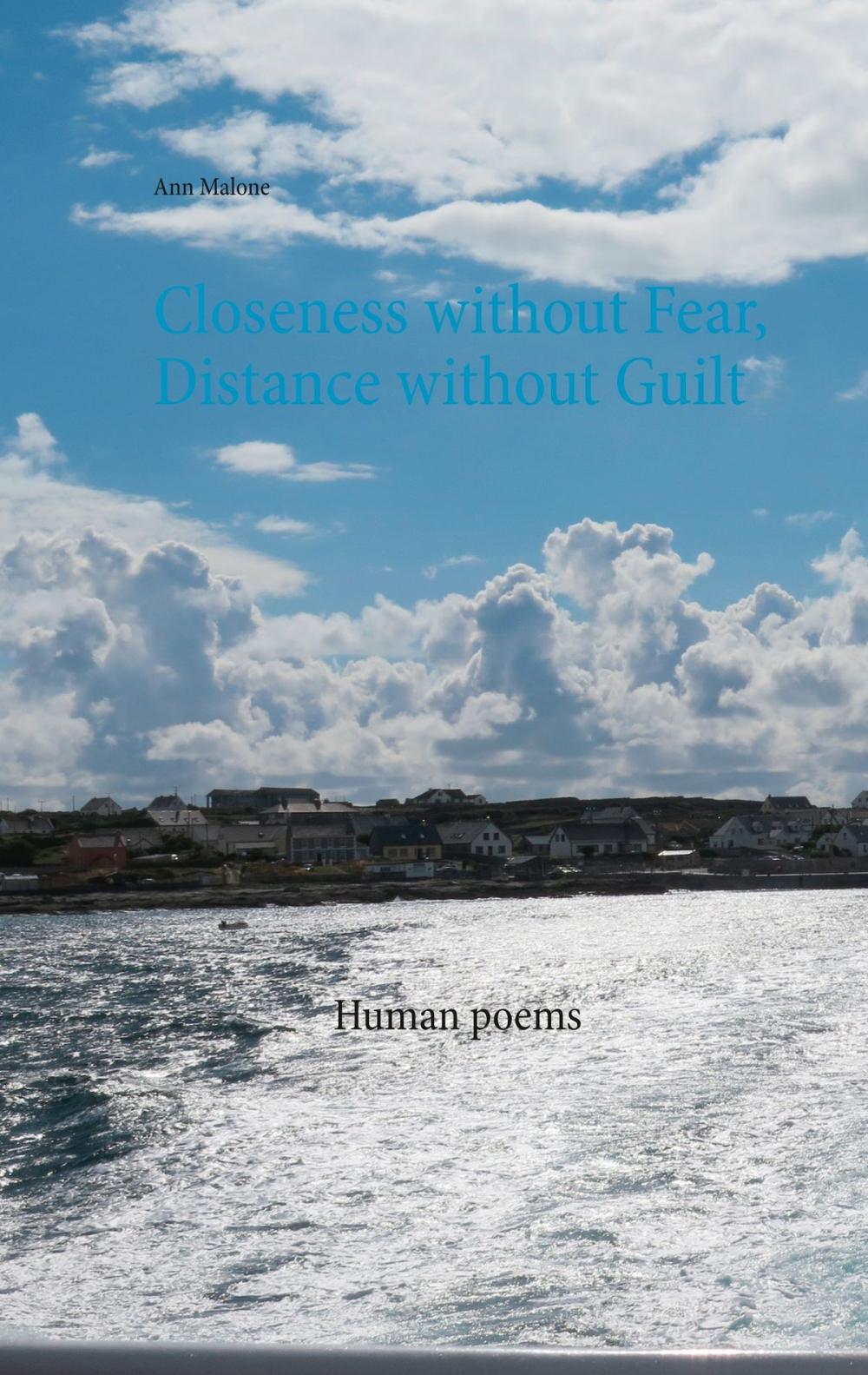 Big bigCover of Closeness without Fear, Distance without Guilt