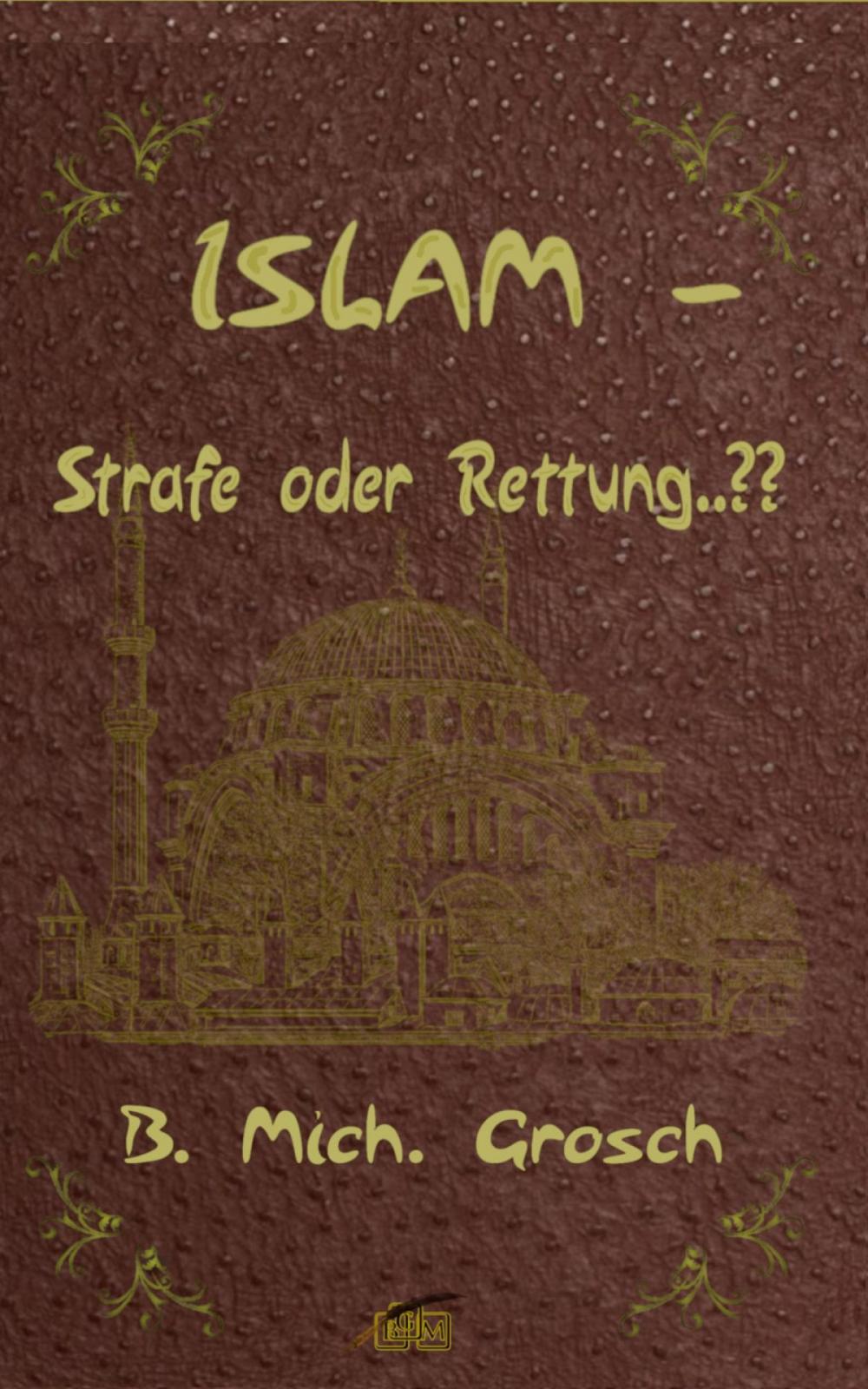 Big bigCover of Islam – Strafe oder Rettung..??