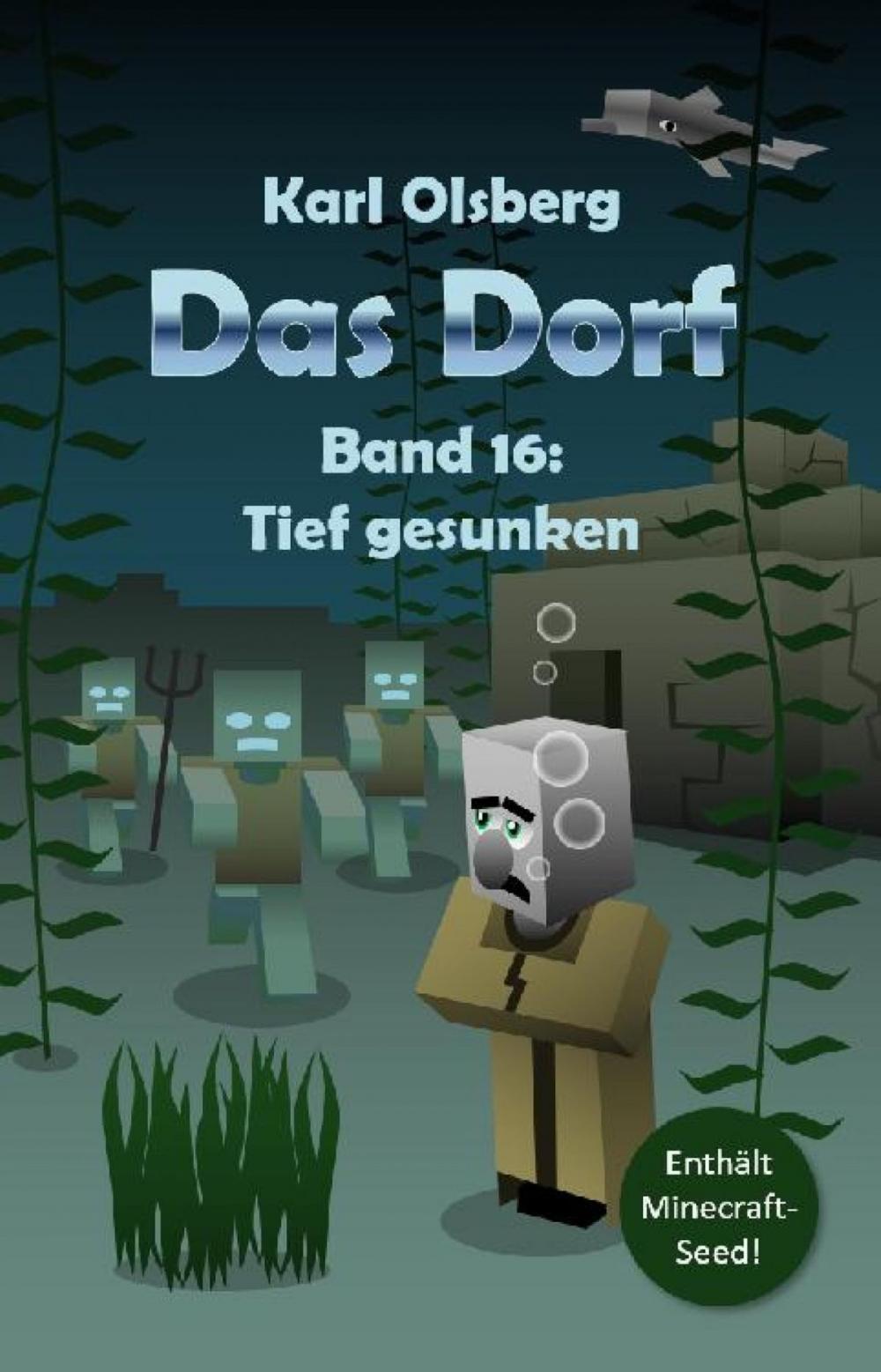 Big bigCover of Das Dorf Band 16: Tief gesunken