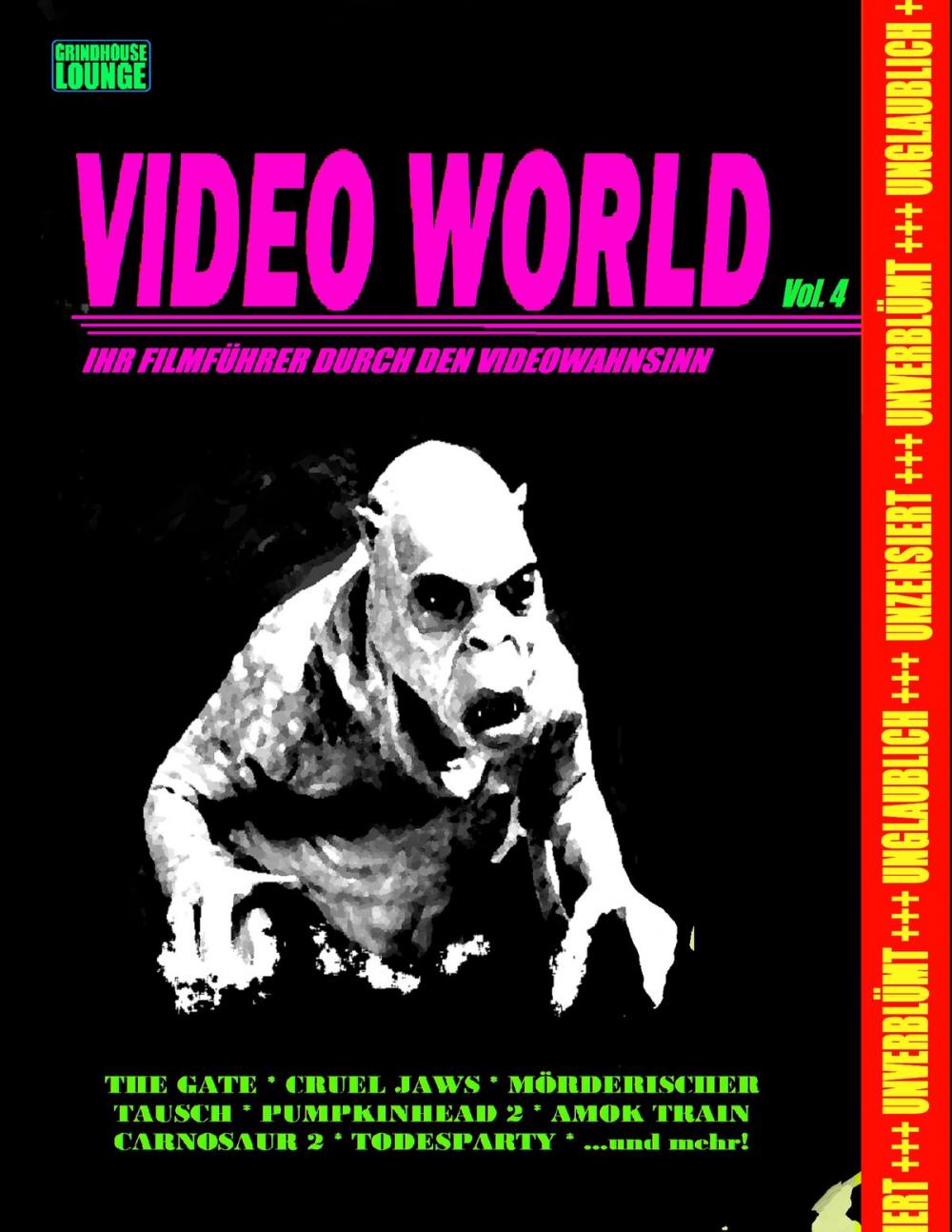 Big bigCover of Grindhouse Lounge: Video World Vol. 4 - Ihr Filmführer durch den Videowahnsinn...