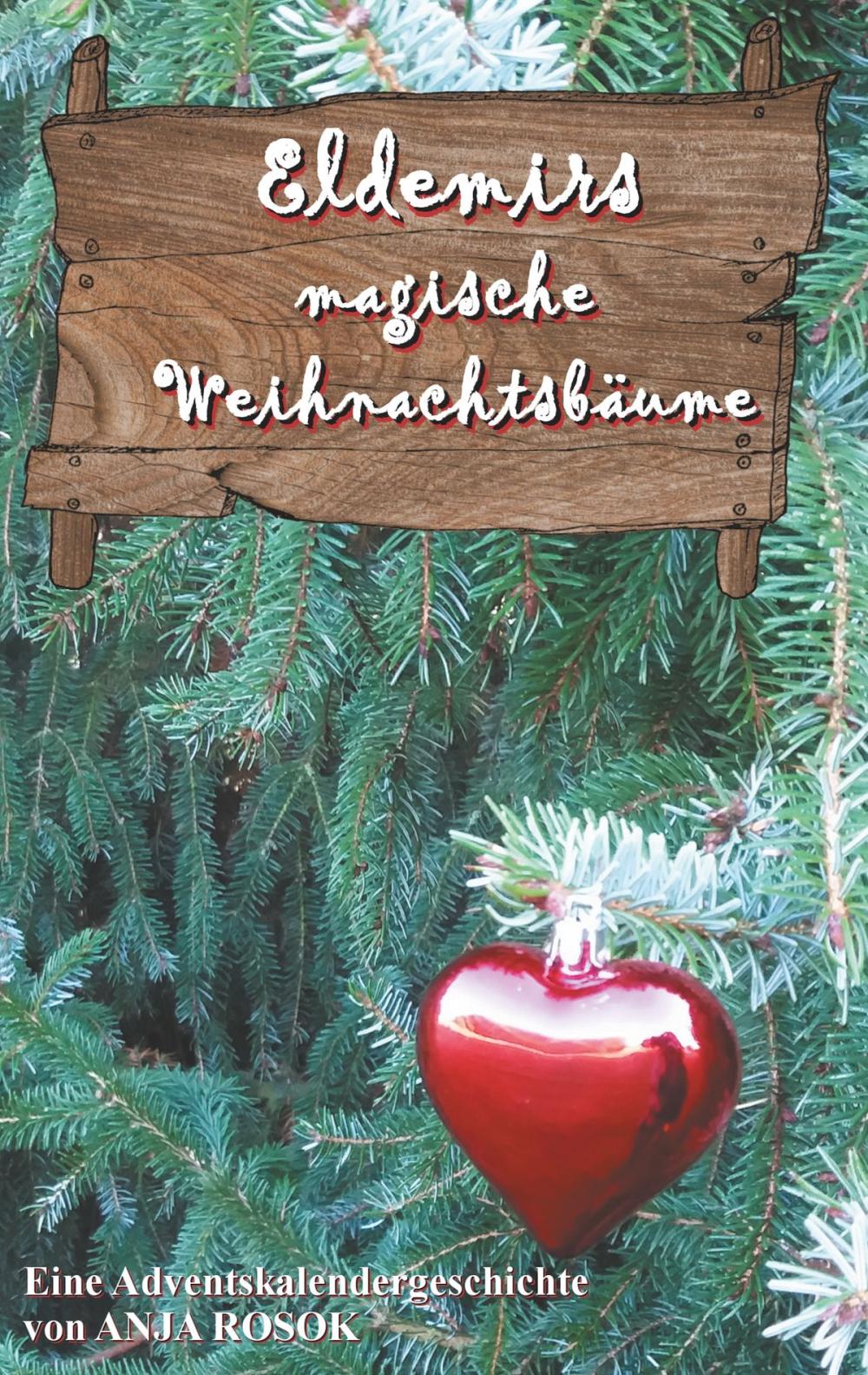 Big bigCover of Eldemirs magische Weihnachtsbäume