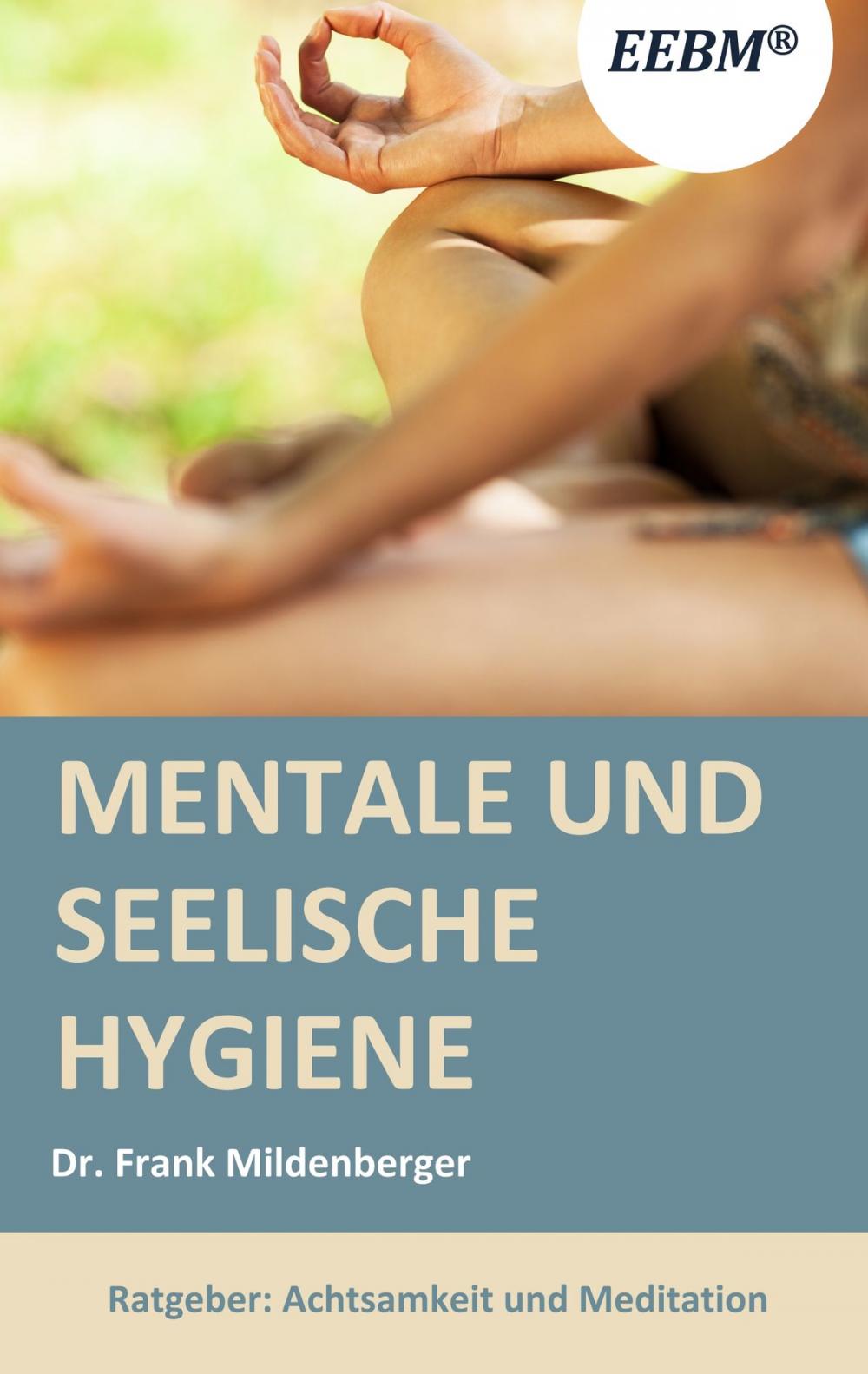 Big bigCover of Mentale und seelische Hygiene