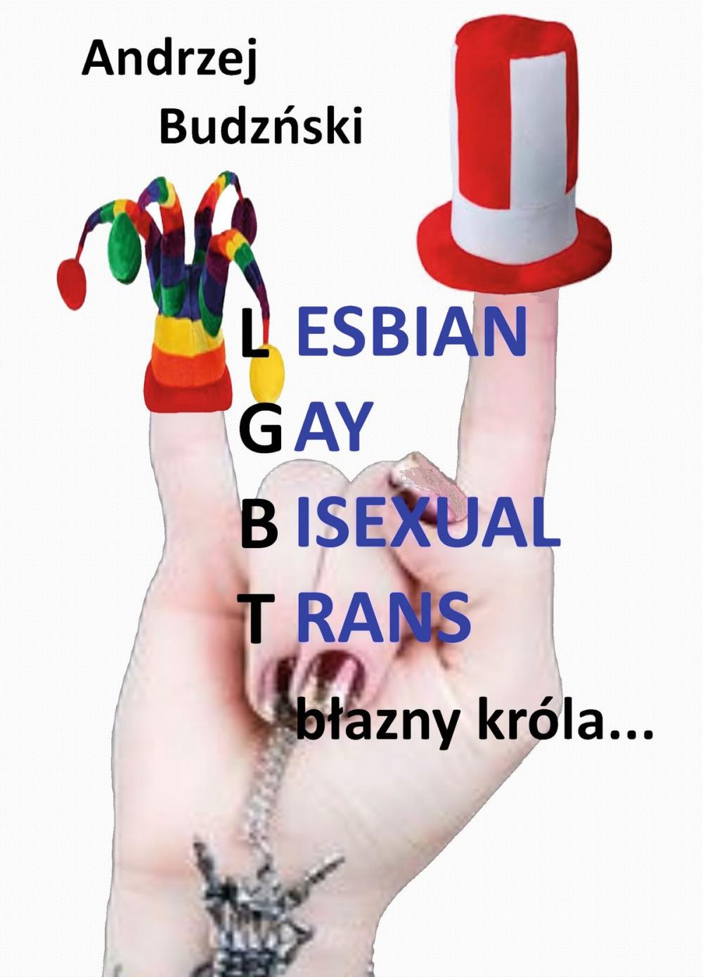 Big bigCover of Lesbijki Gay Biseksuali Trans... blazny krola