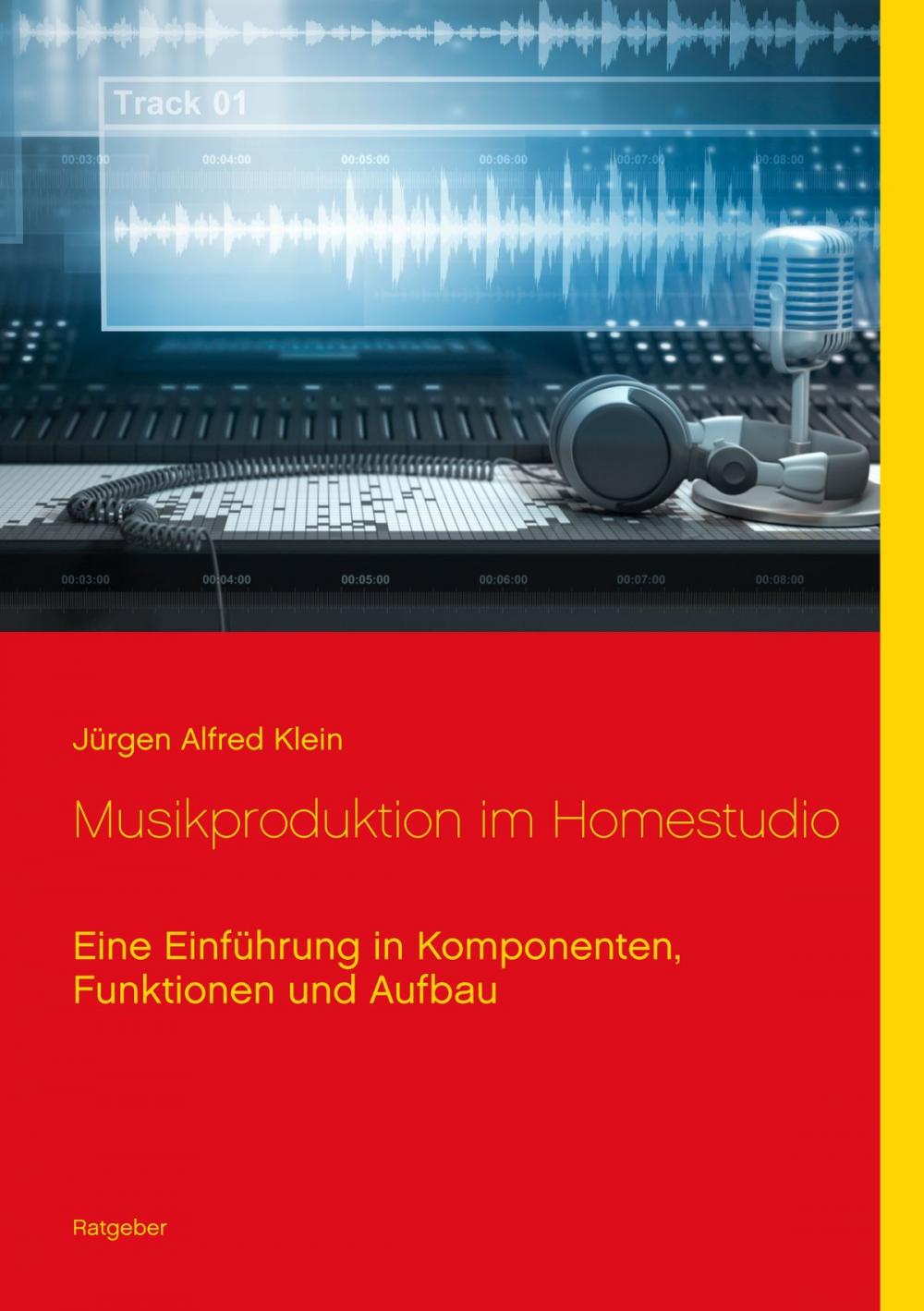 Big bigCover of Musikproduktion im Homestudio