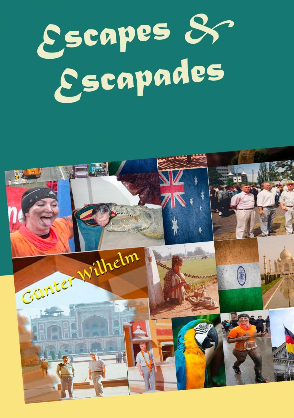 Big bigCover of Escapes & Escapades