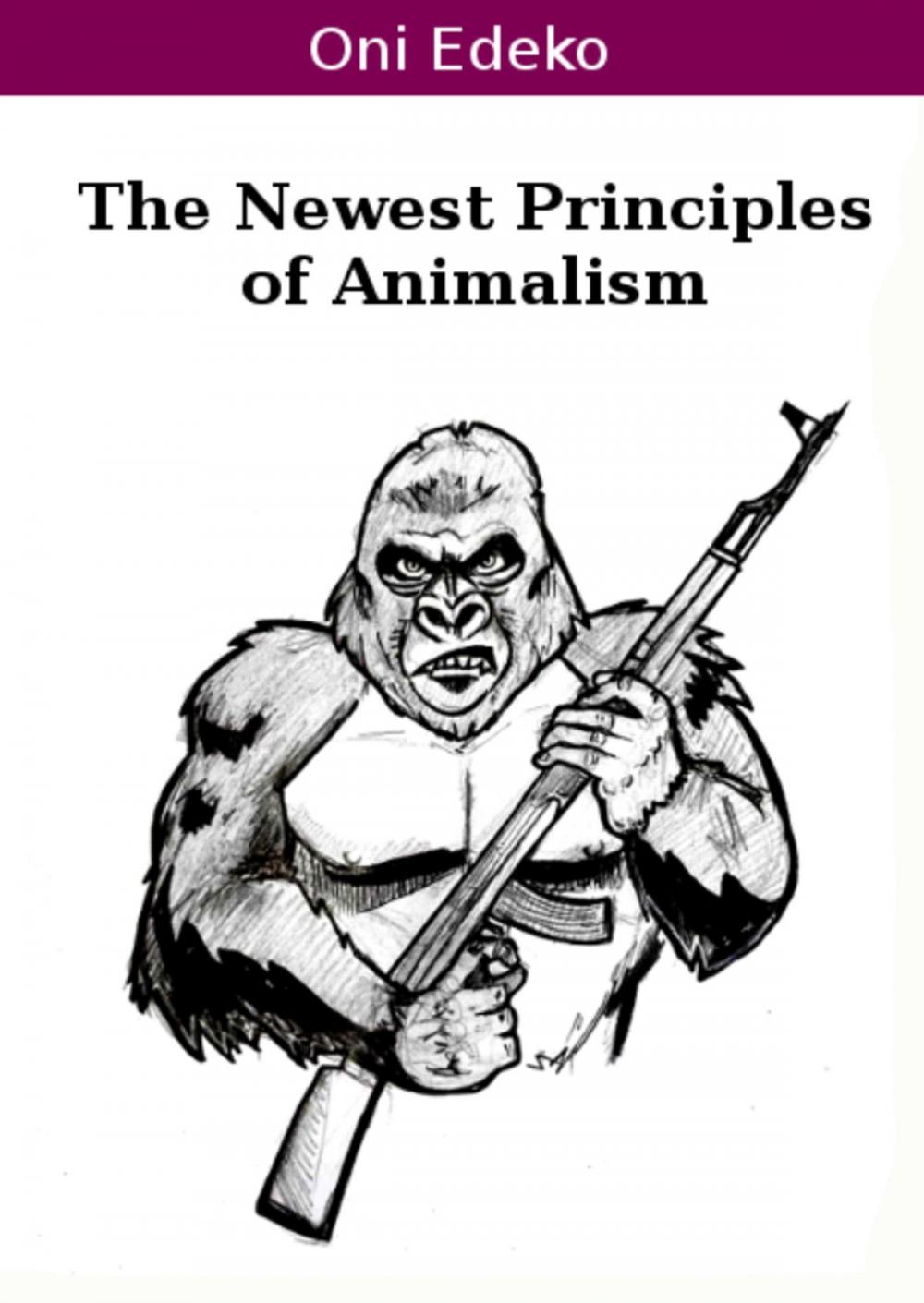 Big bigCover of The Newest Principles of Animalism