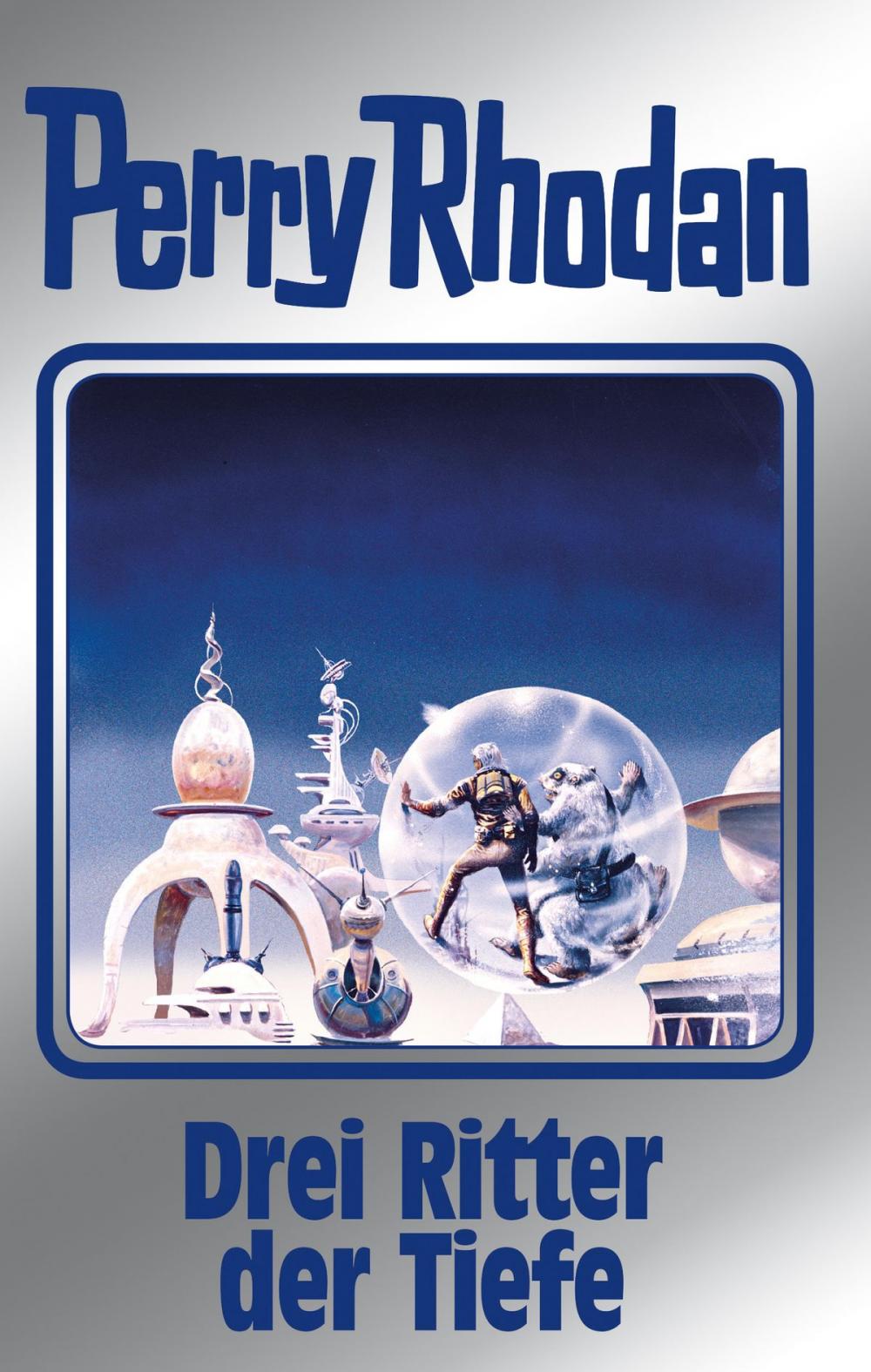 Big bigCover of Perry Rhodan 144: Drei Ritter der Tiefe (Silberband)