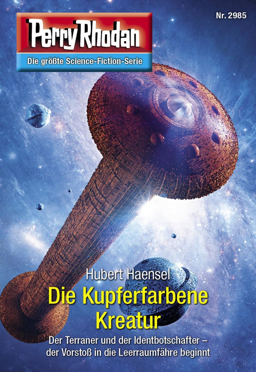 Big bigCover of Perry Rhodan 2985: Die Kupferfarbene Kreatur