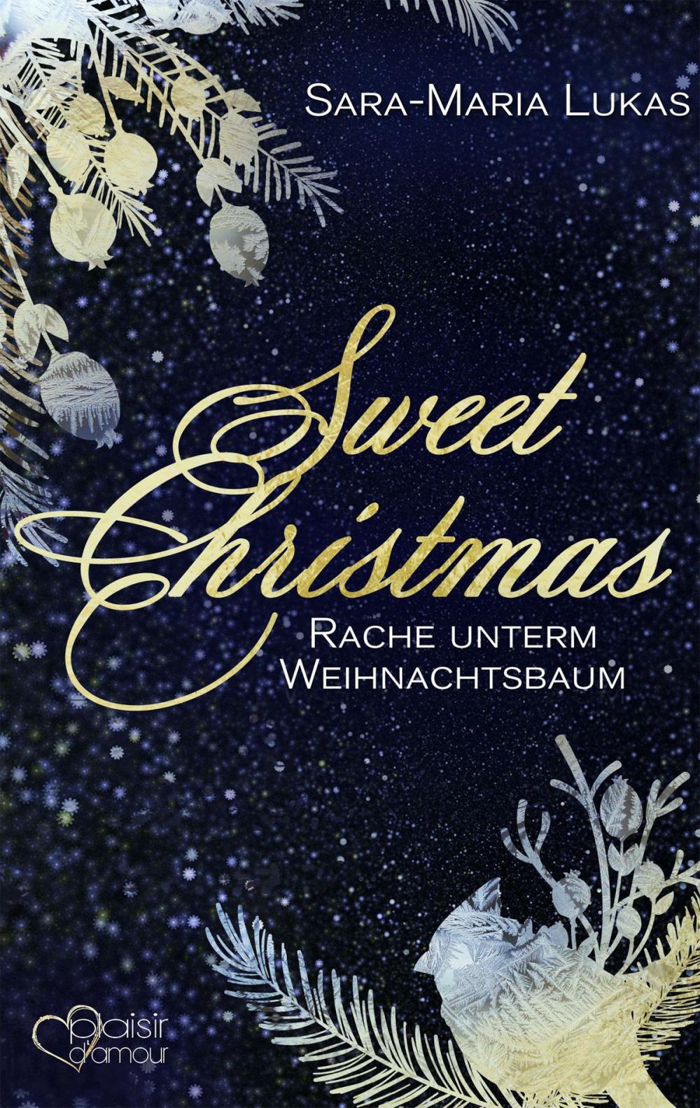 Big bigCover of Sweet Christmas: Rache unterm Weihnachtsbaum