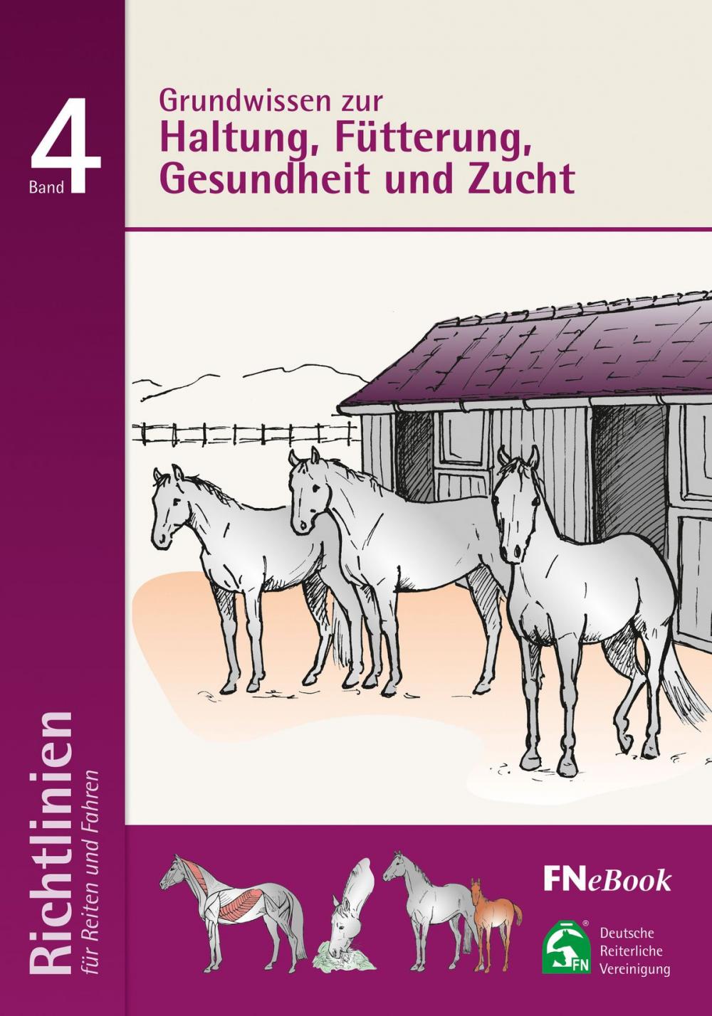 Big bigCover of Grundwissen zur Haltung, Fütterung, Gesundheit und Zucht