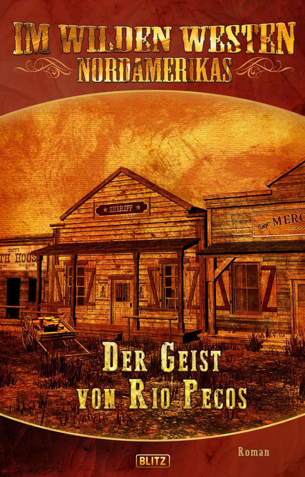 Big bigCover of Im wilden Westen Nordamerikas 09: Der Geist von Rio Pecos