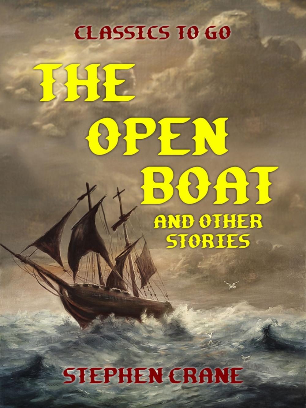 Big bigCover of The Open Boat and Other Stories