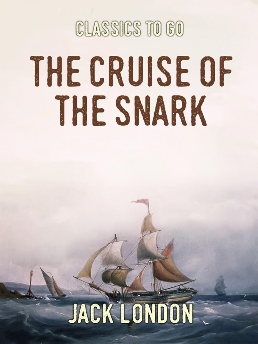 Big bigCover of The Cruise of the Snark