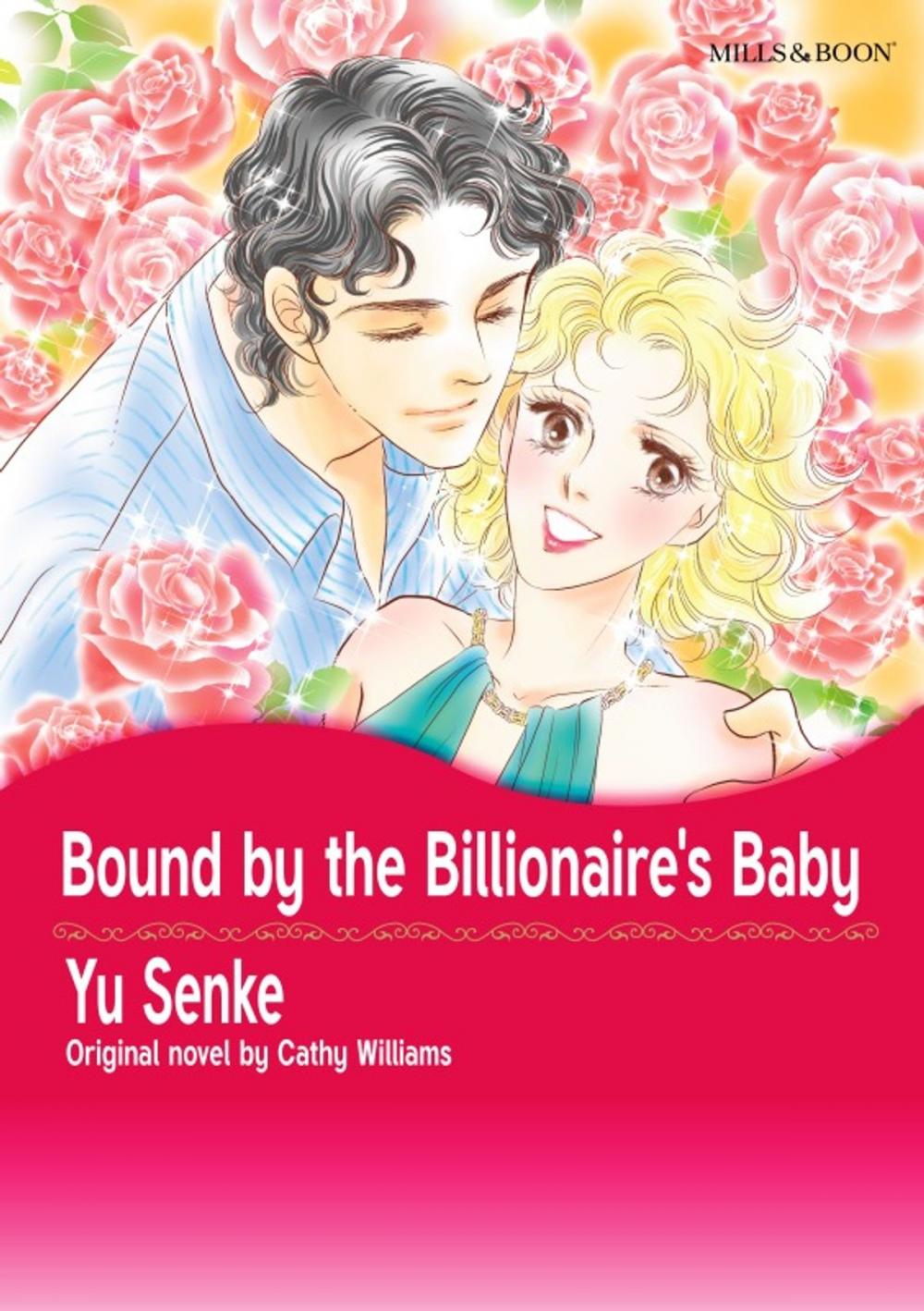 Big bigCover of BOUND BY THE BILLIONAIRE'S BABY