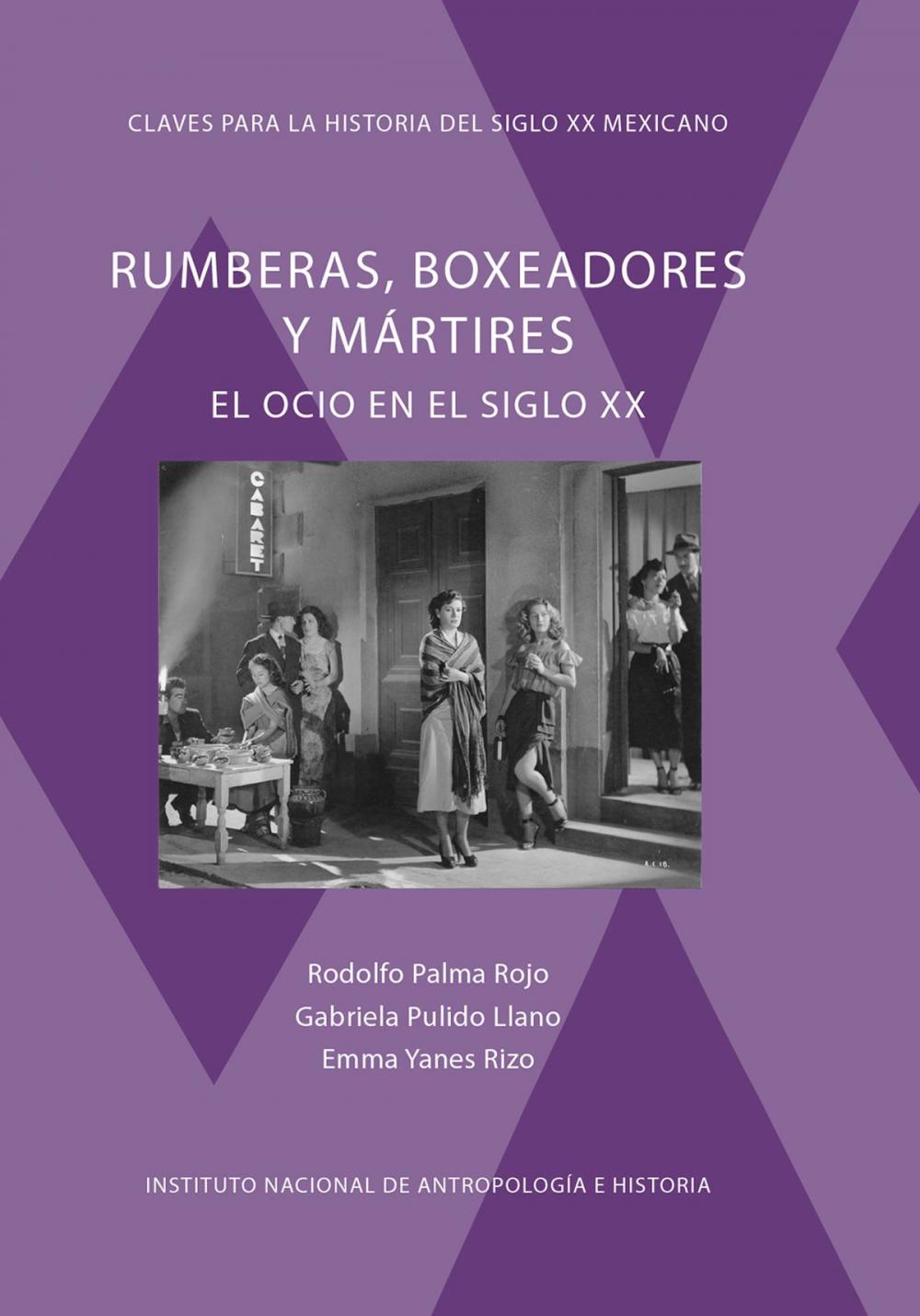 Big bigCover of Rumberas, boxeadores y mártires