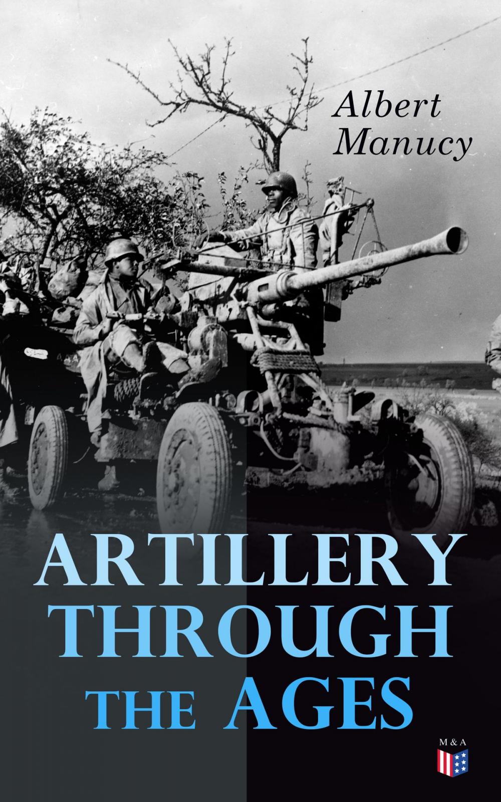 Big bigCover of Artillery Through the Ages