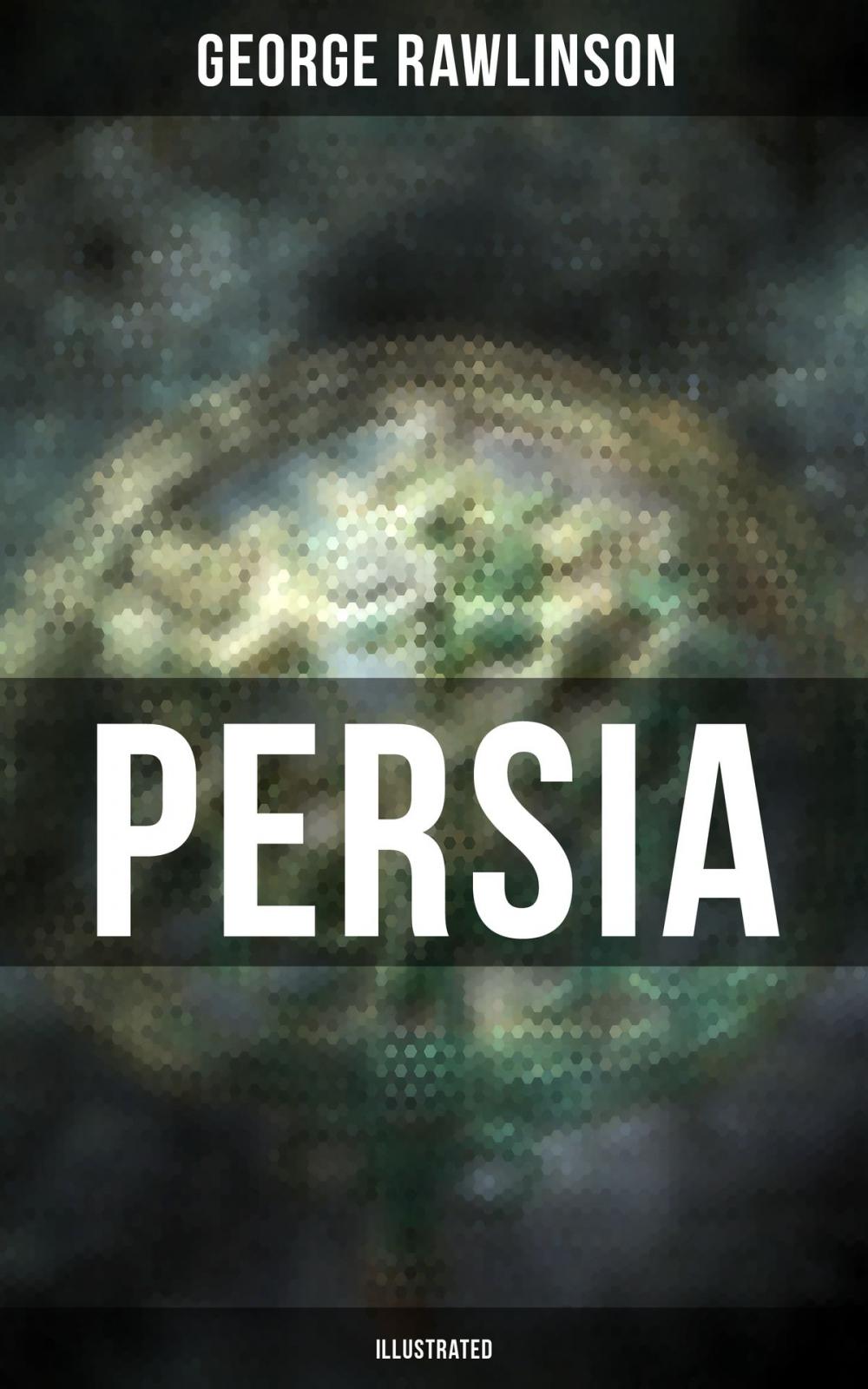 Big bigCover of PERSIA (Illustrated)