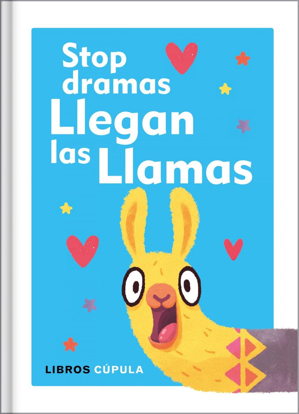 Big bigCover of Stop dramas, llegan las llamas