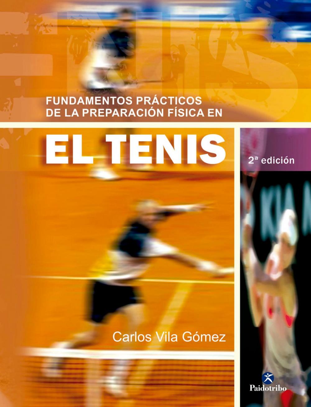 Big bigCover of Fundamentos prácticos de la preparación física en el tenis